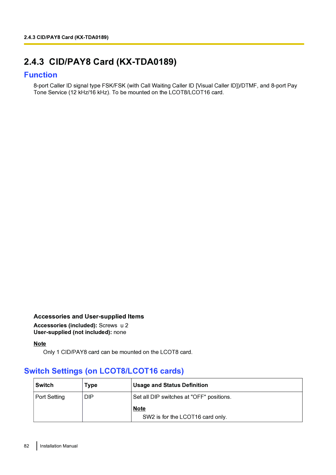 Panasonic KX-TDA100 3 CID/PAY8 Card KX-TDA0189, Switch Settings on LCOT8/LCOT16 cards, Type, Usage and Status Definition 