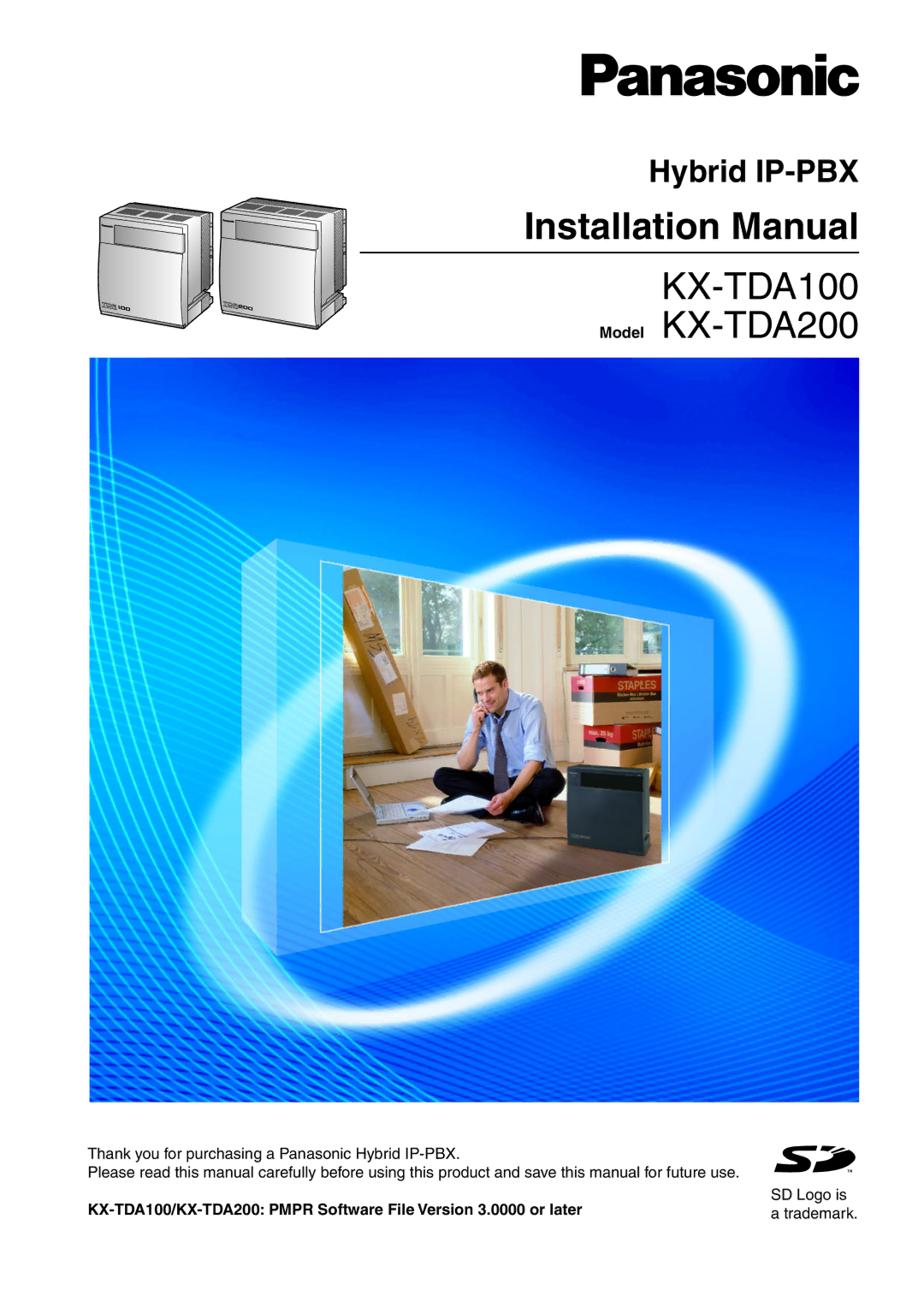 Panasonic KX-TDA100 installation manual Installation Manual, Hybrid IP-PBX 