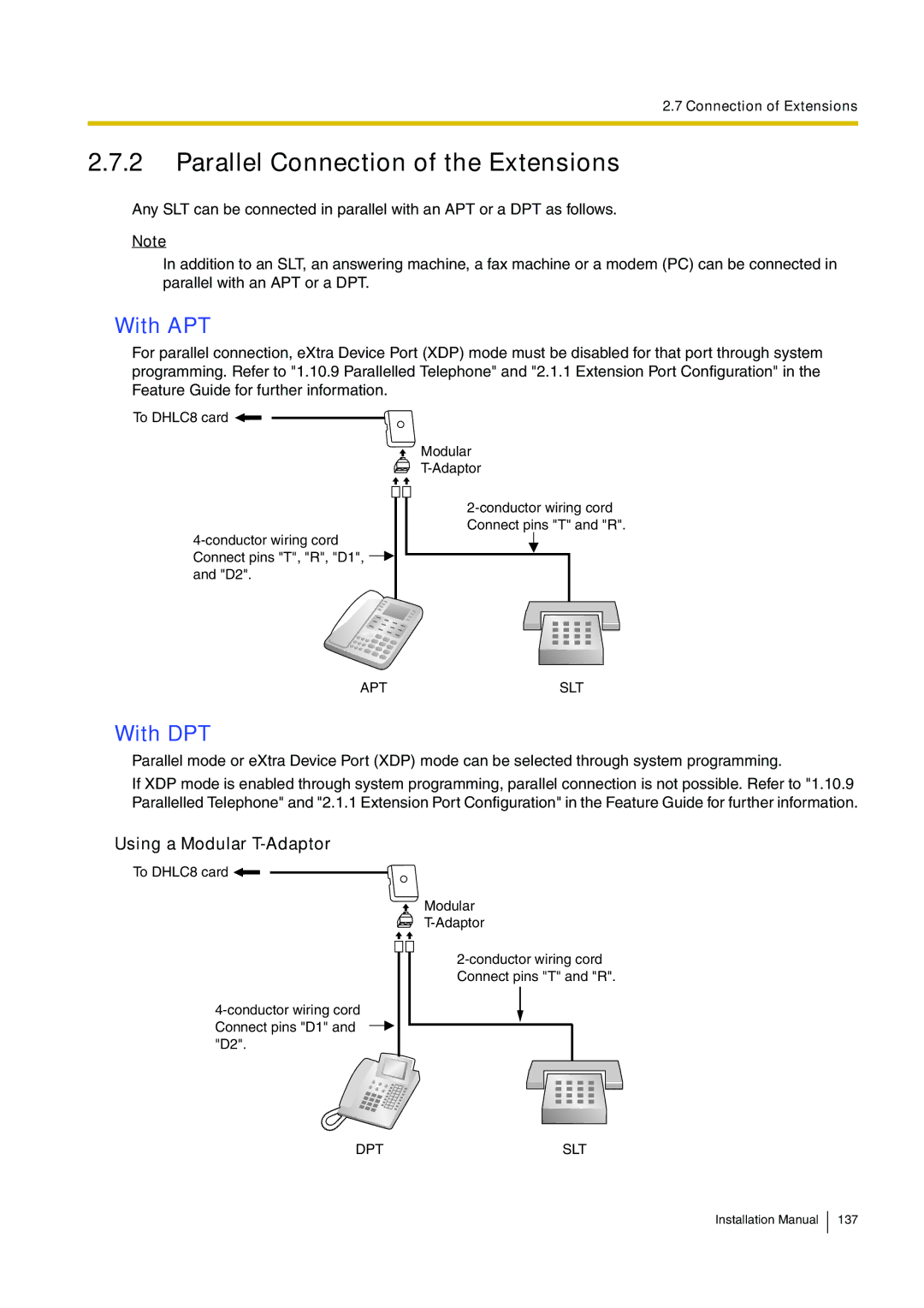 Panasonic KX-TDA100 Parallel Connection of the Extensions, With APT, With DPT, Using a Modular T-Adaptor 