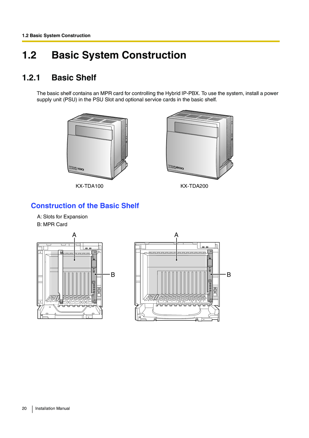 Panasonic KX-TDA100 installation manual Basic System Construction, Construction of the Basic Shelf 