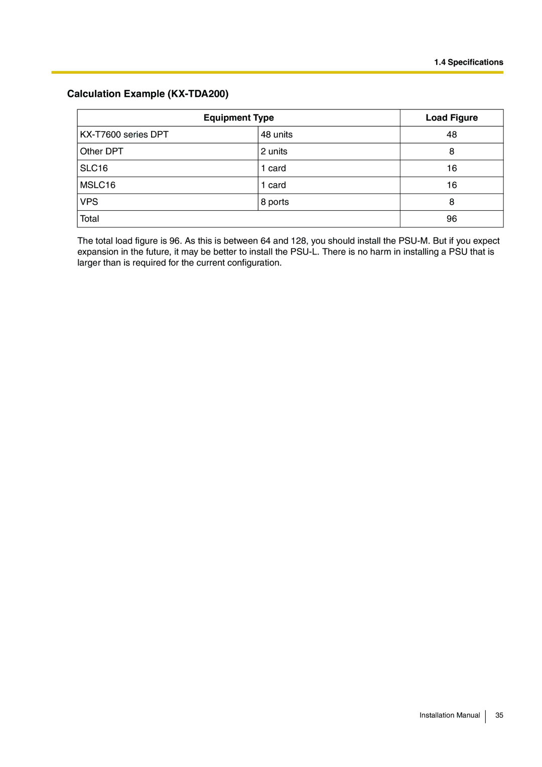 Panasonic KX-TDA100 installation manual Calculation Example KX-TDA200 