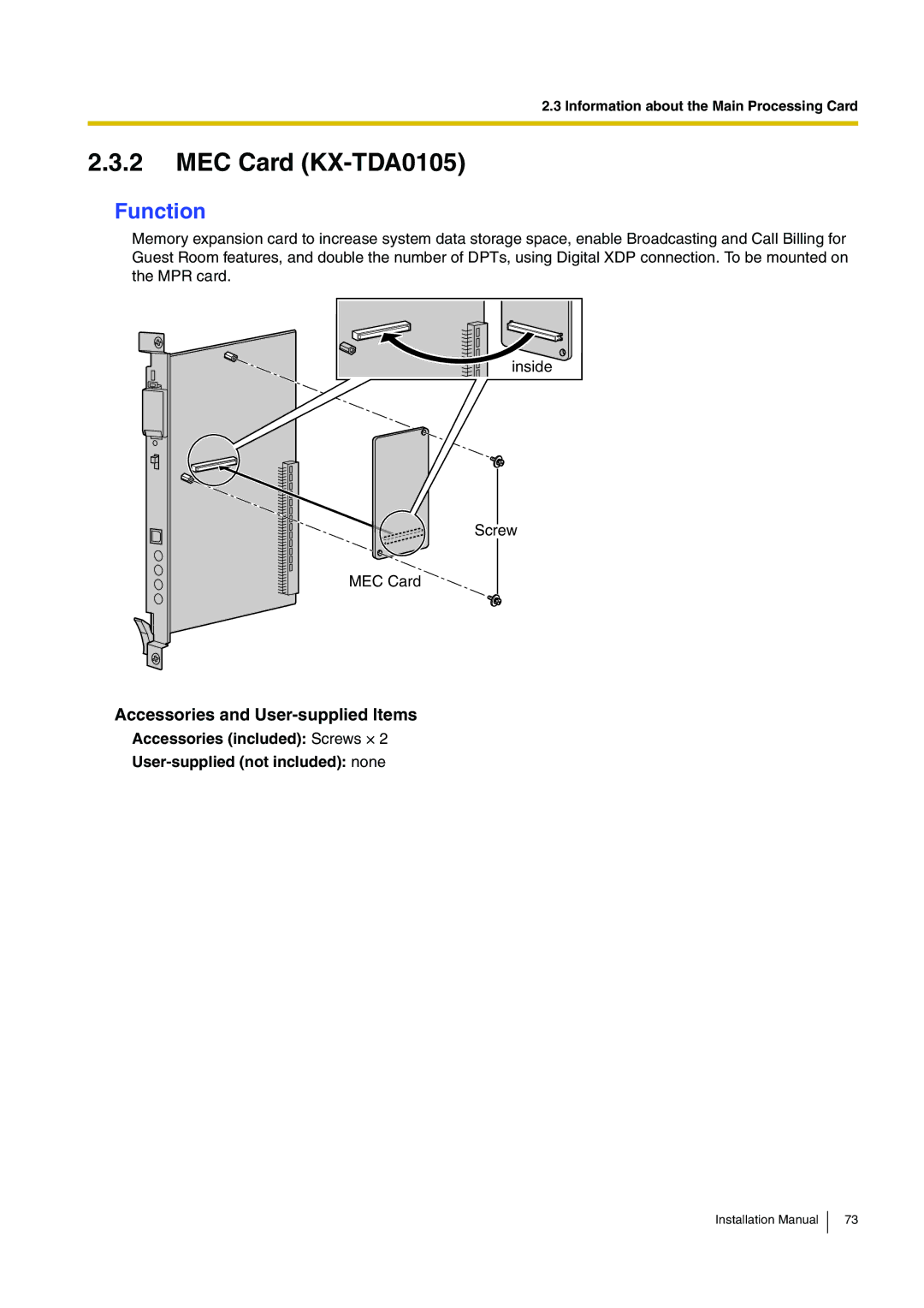 Panasonic KX-TDA100 installation manual MEC Card KX-TDA0105, Accessories and User-supplied Items 