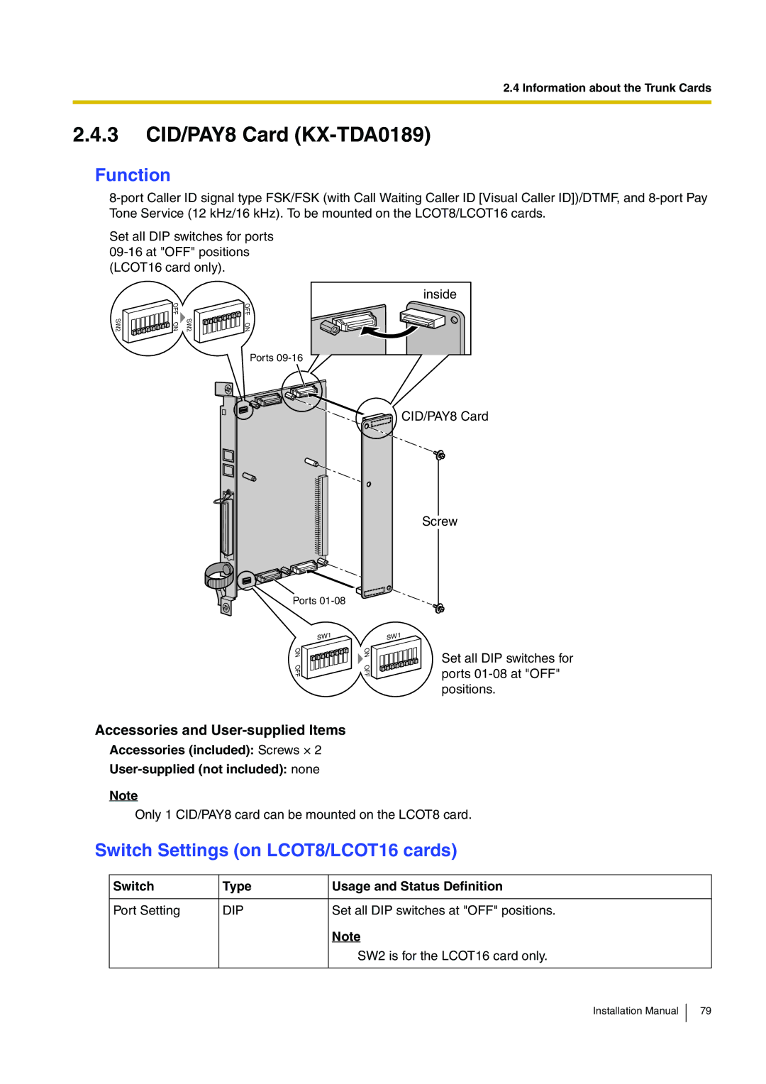 Panasonic KX-TDA100 installation manual 3 CID/PAY8 Card KX-TDA0189, Switch Settings on LCOT8/LCOT16 cards, Dip 