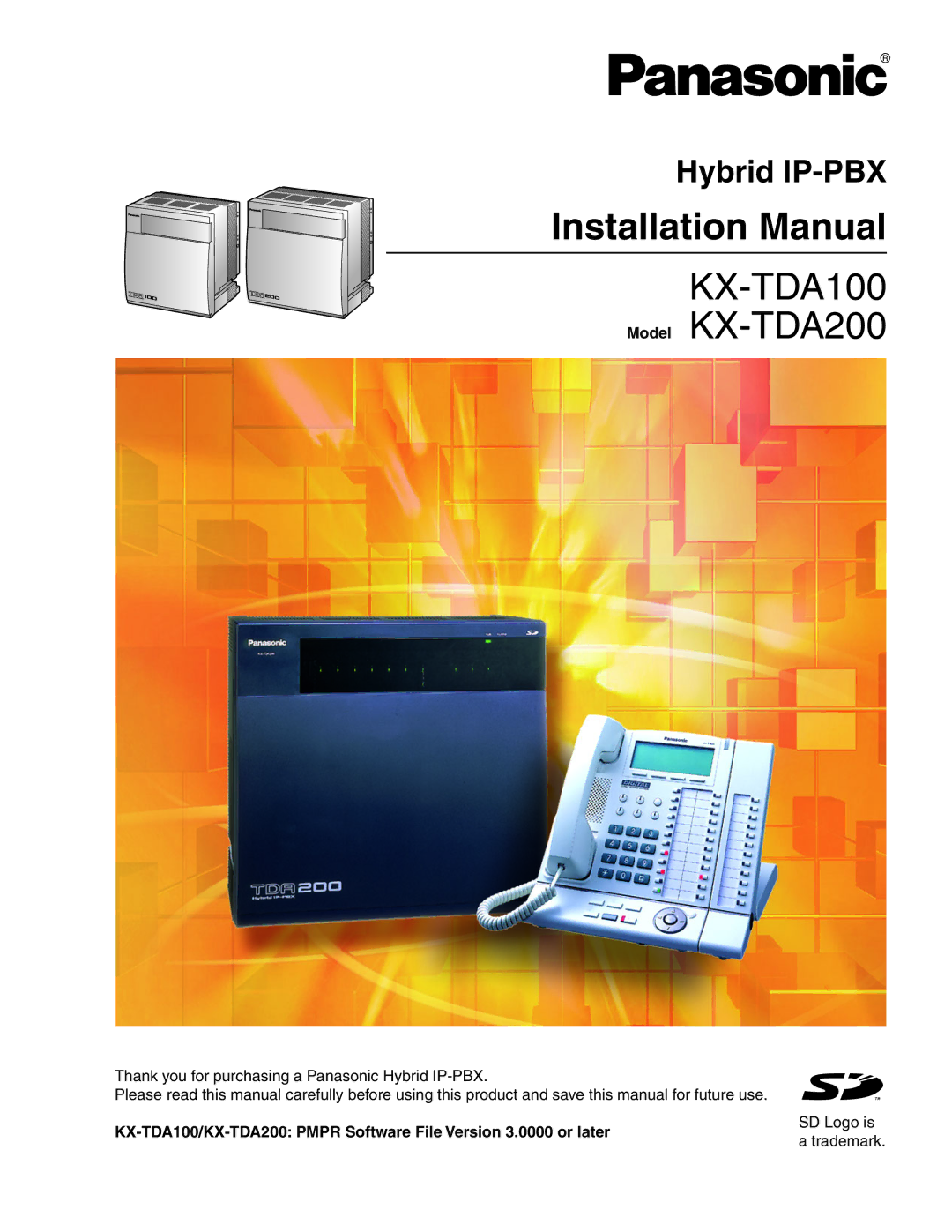 Panasonic KX-TDA100 installation manual Installation Manual, Hybrid IP-PBX 