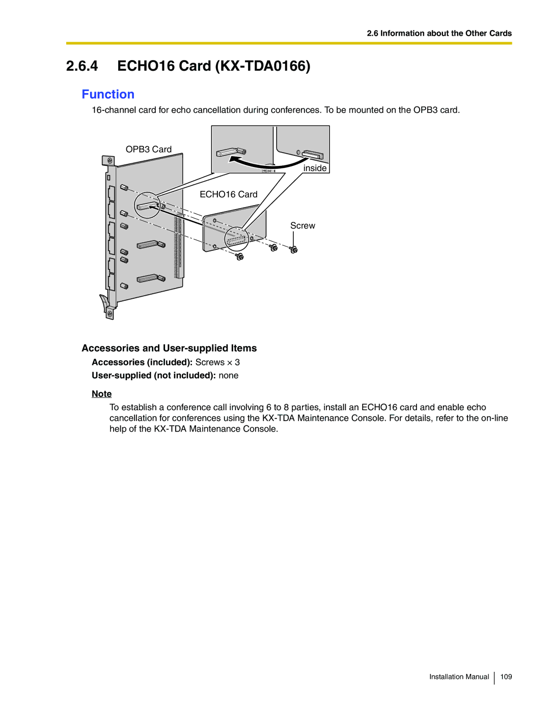 Panasonic KX-TDA100 installation manual ECHO16 Card KX-TDA0166, Function 