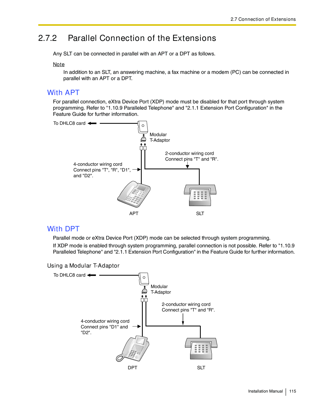 Panasonic KX-TDA100 Parallel Connection of the Extensions, With APT, With DPT, Using a Modular T-Adaptor 