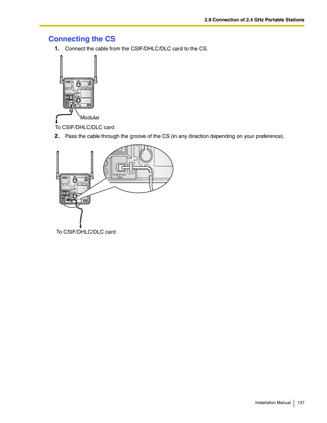 Panasonic KX-TDA100 installation manual Connecting the CS 