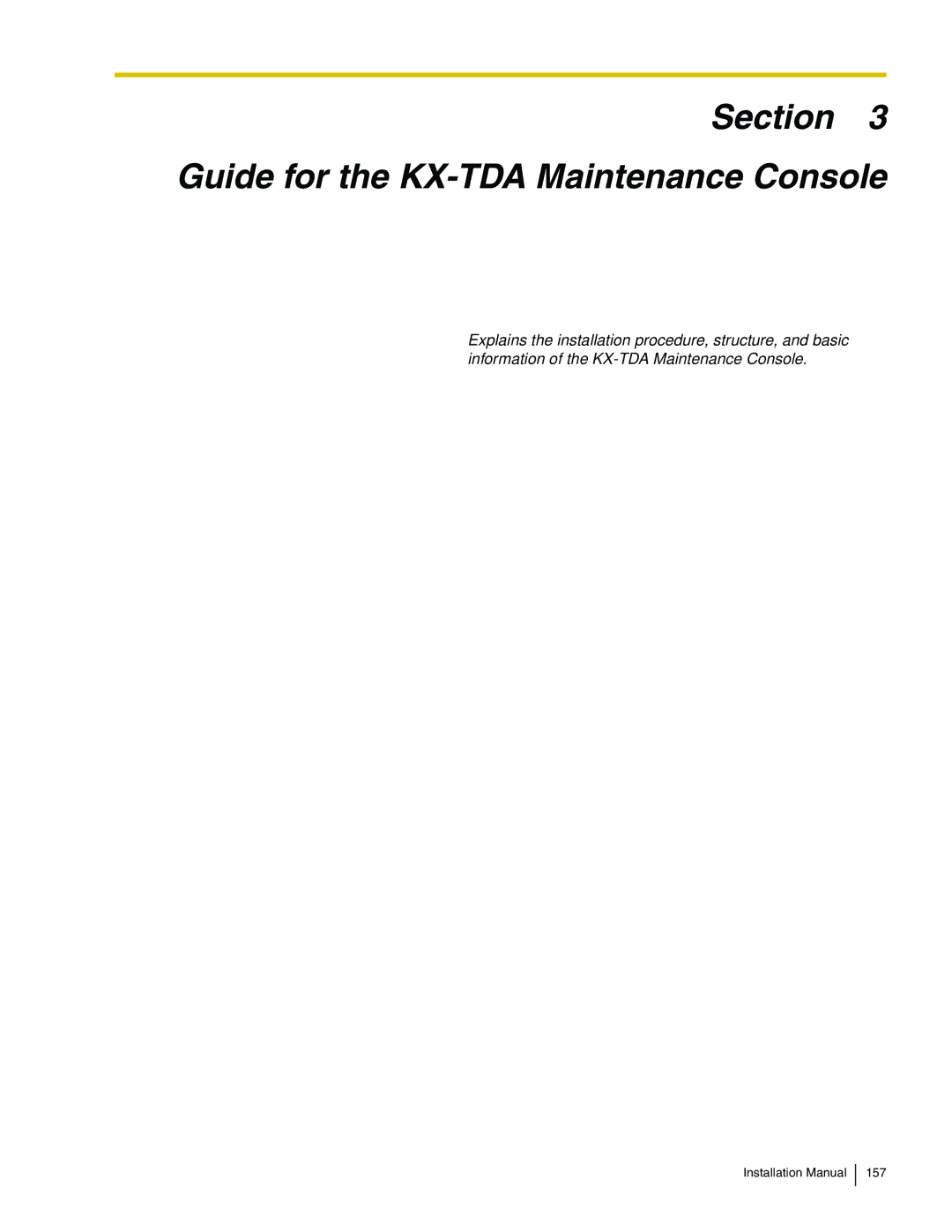 Panasonic KX-TDA100 installation manual Section Guide for the KX-TDA Maintenance Console 