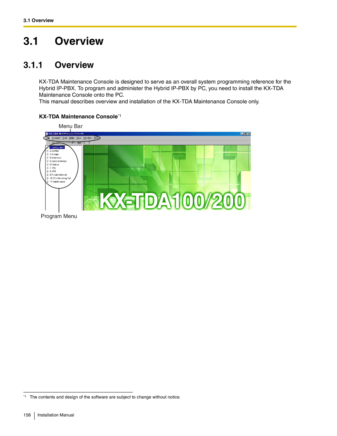 Panasonic KX-TDA100 installation manual Overview, KX-TDA Maintenance Console*1 