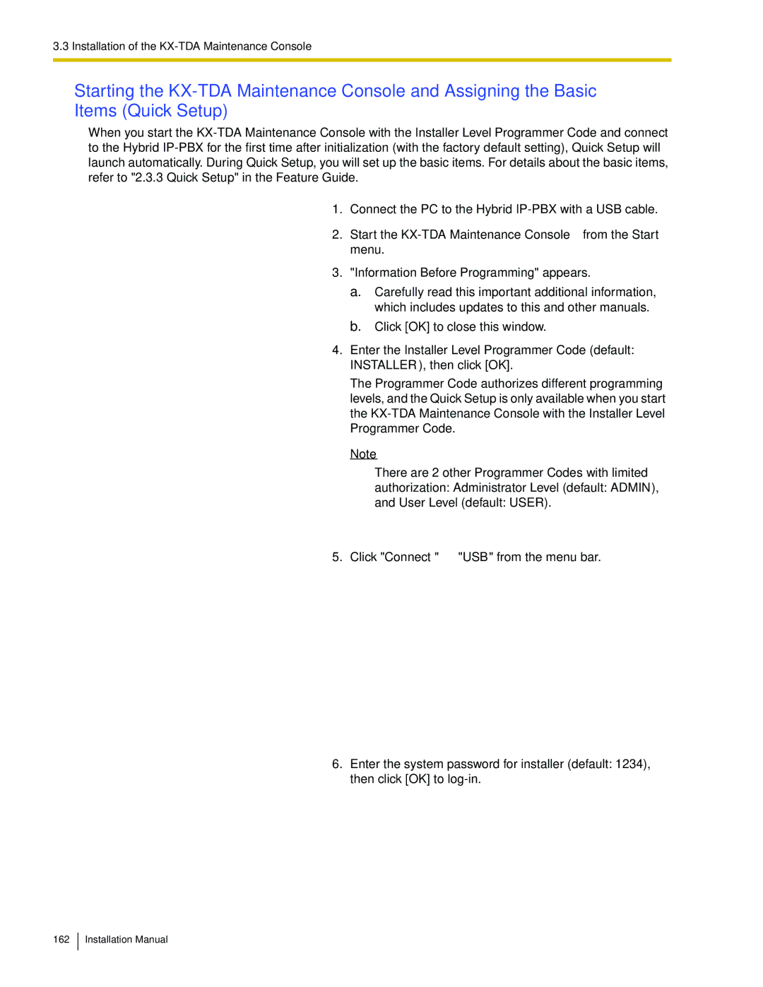 Panasonic KX-TDA100 installation manual Start the KX-TDA Maintenance Console from the Start menu 