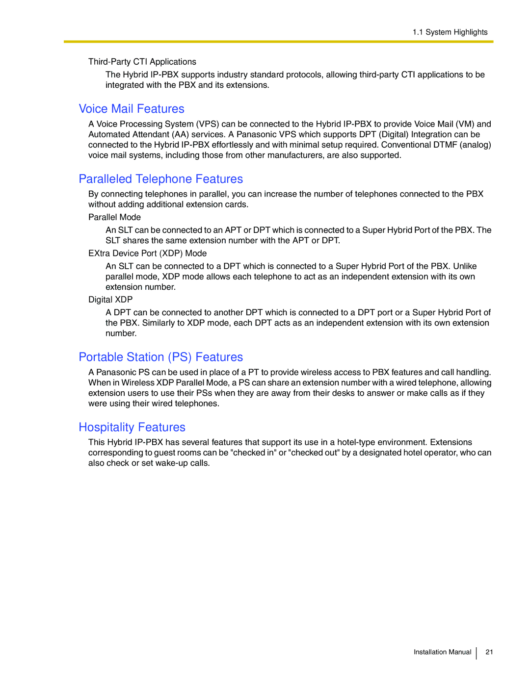 Panasonic KX-TDA100 Voice Mail Features, Paralleled Telephone Features, Portable Station PS Features, Hospitality Features 