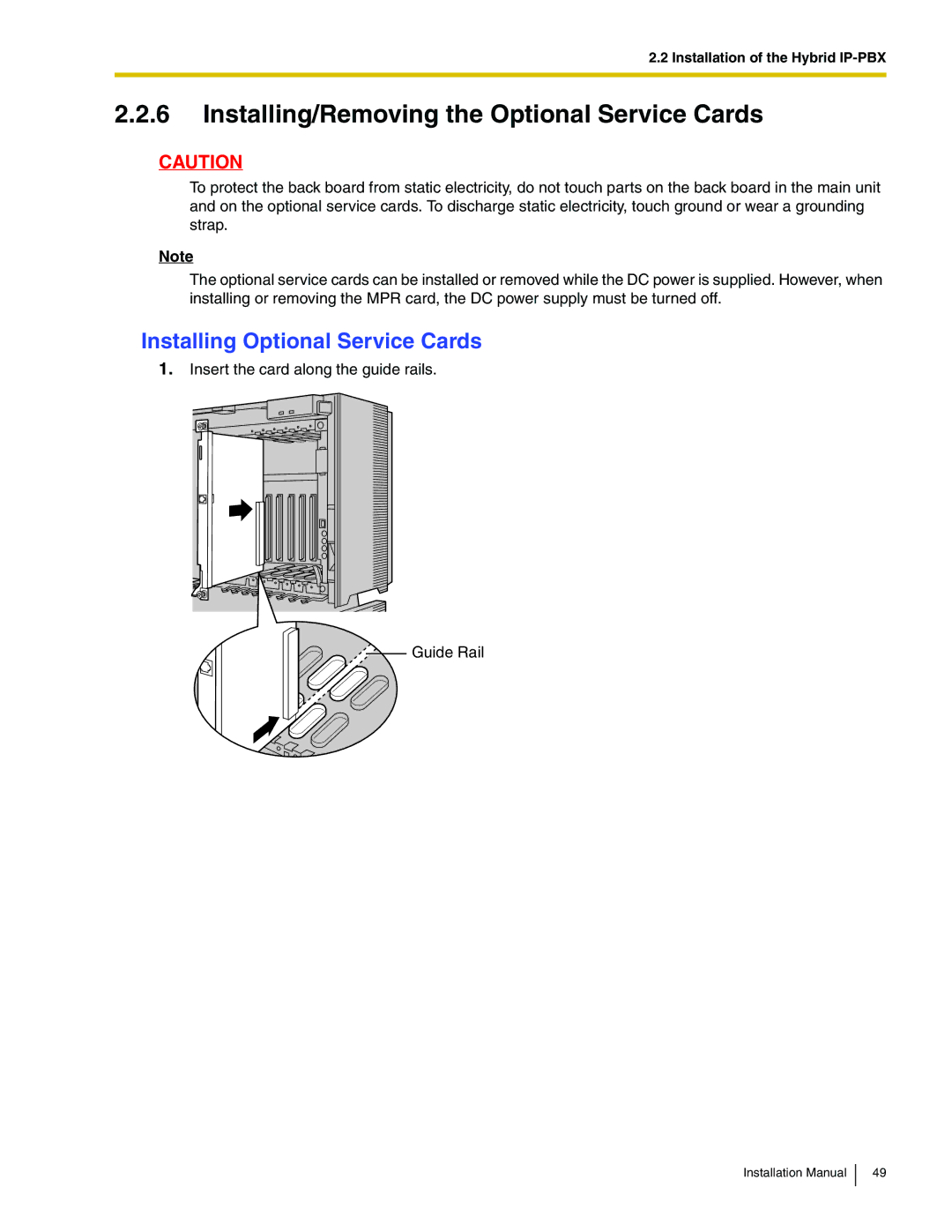 Panasonic KX-TDA100 installation manual Installing/Removing the Optional Service Cards, Installing Optional Service Cards 