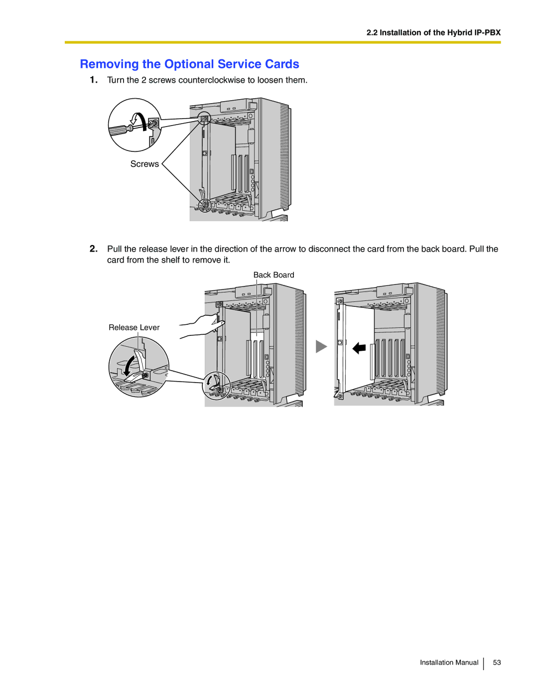 Panasonic KX-TDA100 installation manual Removing the Optional Service Cards 