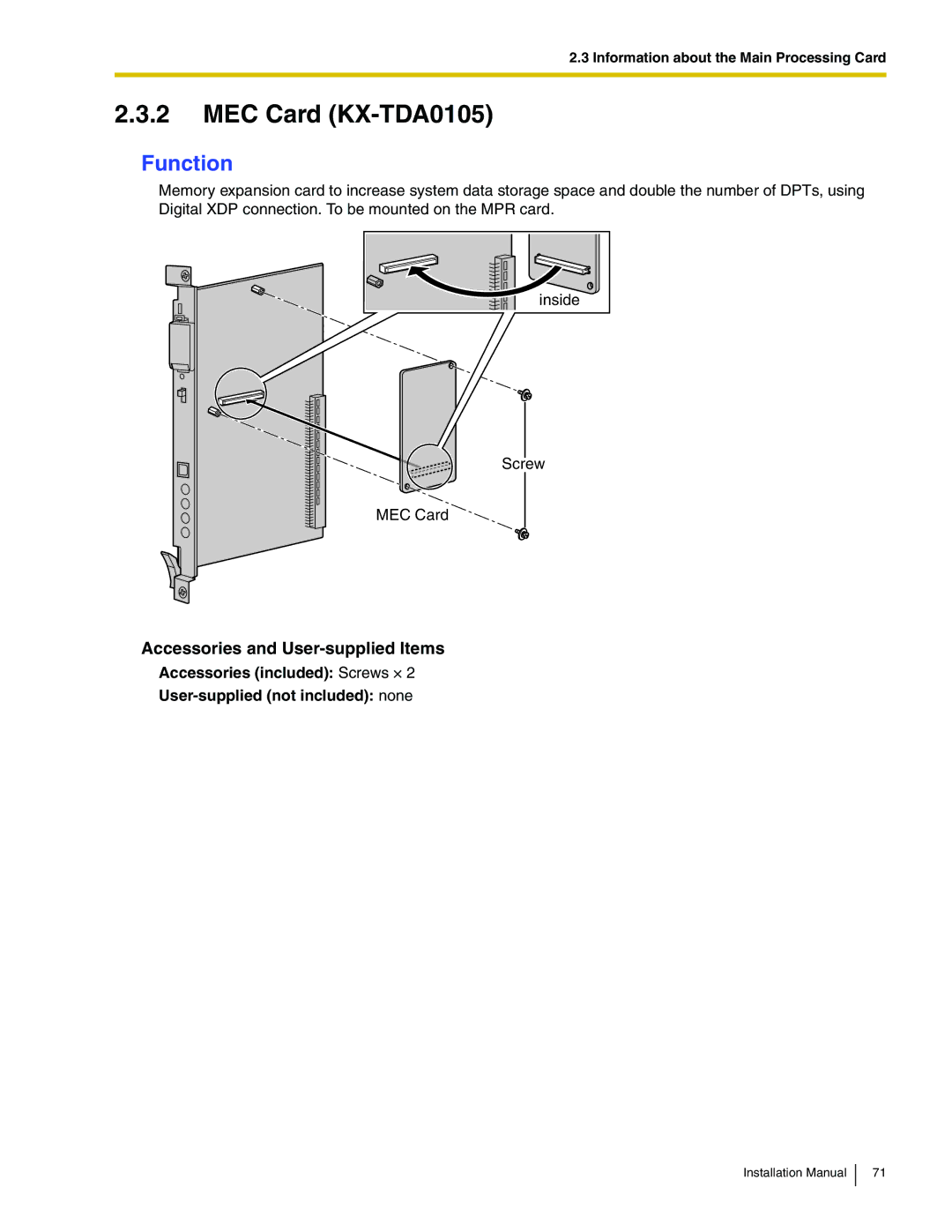 Panasonic KX-TDA100 installation manual MEC Card KX-TDA0105, Accessories and User-supplied Items 