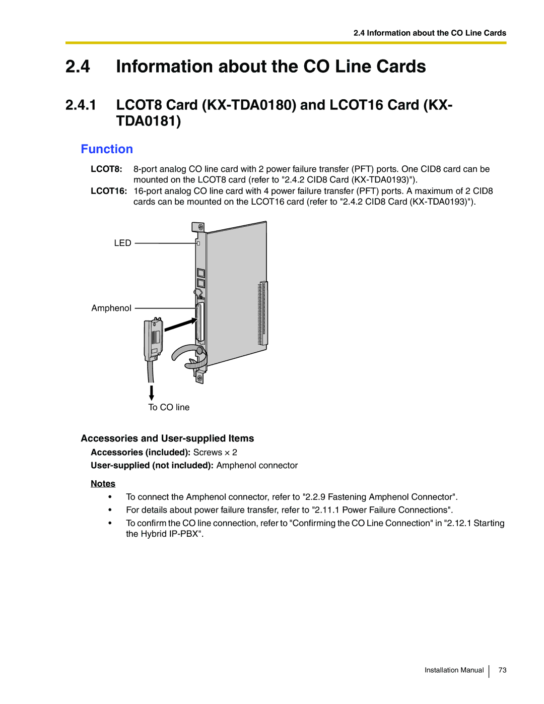 Panasonic KX-TDA100 Information about the CO Line Cards, LCOT8 Card KX-TDA0180 and LCOT16 Card KX- TDA0181, Led 