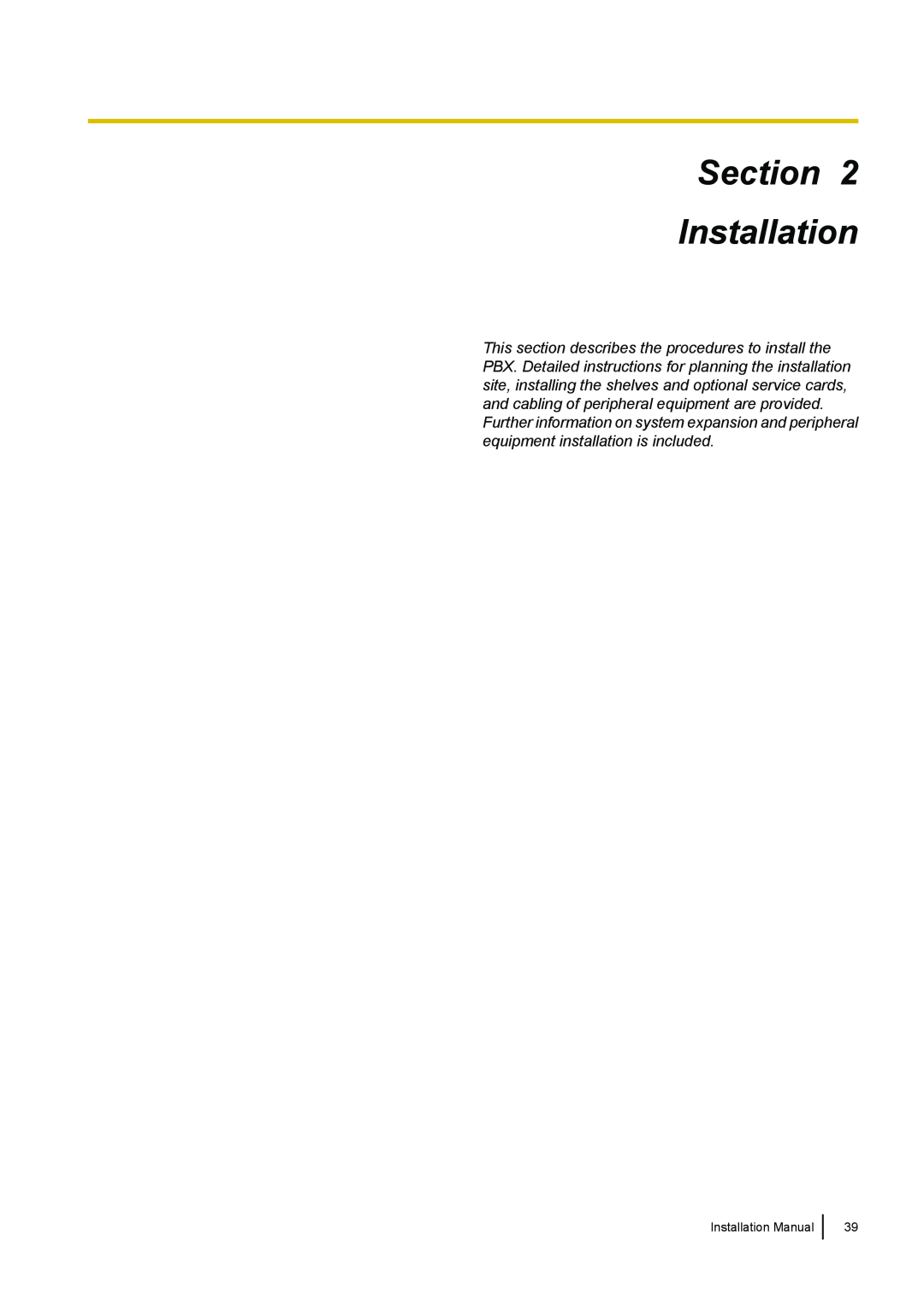 Panasonic KX-TDA100 installation manual Section Installation 