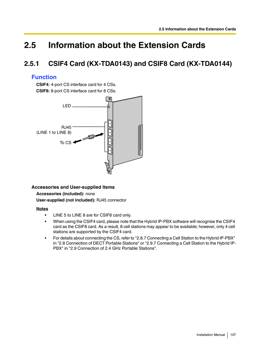 Panasonic KX-TDA100 Information about the Extension Cards, CSIF4 Card KX-TDA0143 and CSIF8 Card KX-TDA0144, Function 