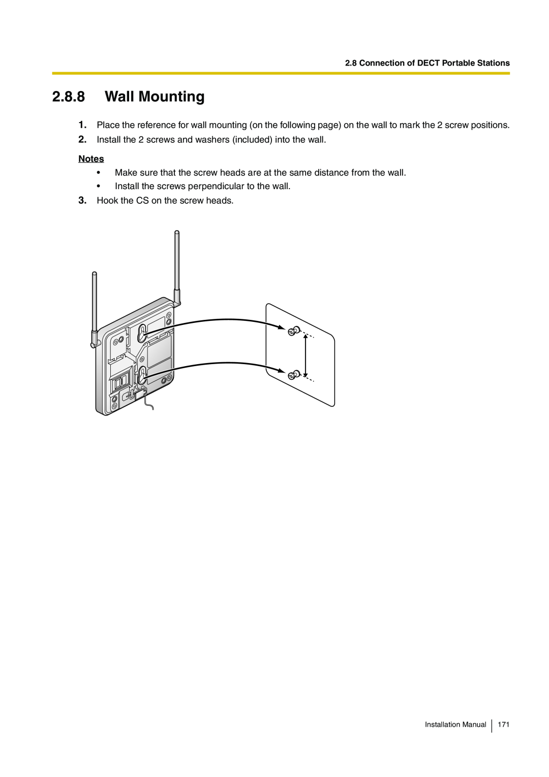 Panasonic KX-TDA100 Wall Mounting, Install the 2 screws and washers included into the wall, Hook the CS on the screw heads 