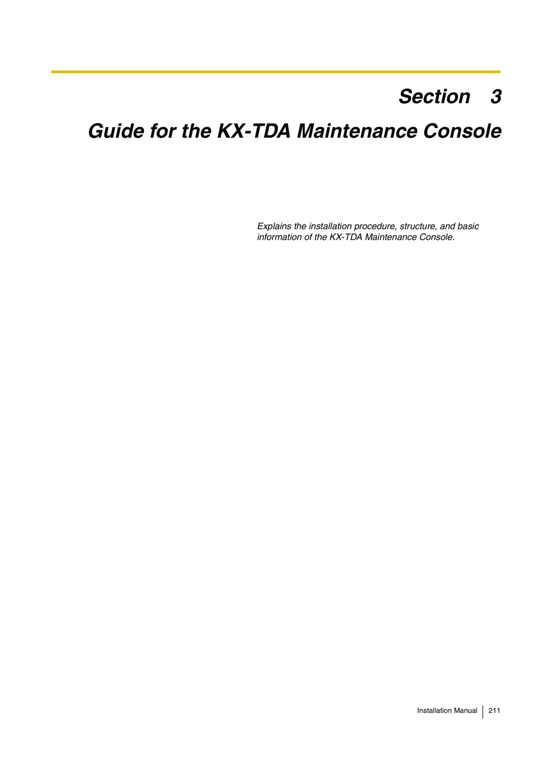 Panasonic KX-TDA100 installation manual Section Guide for the KX-TDA Maintenance Console 