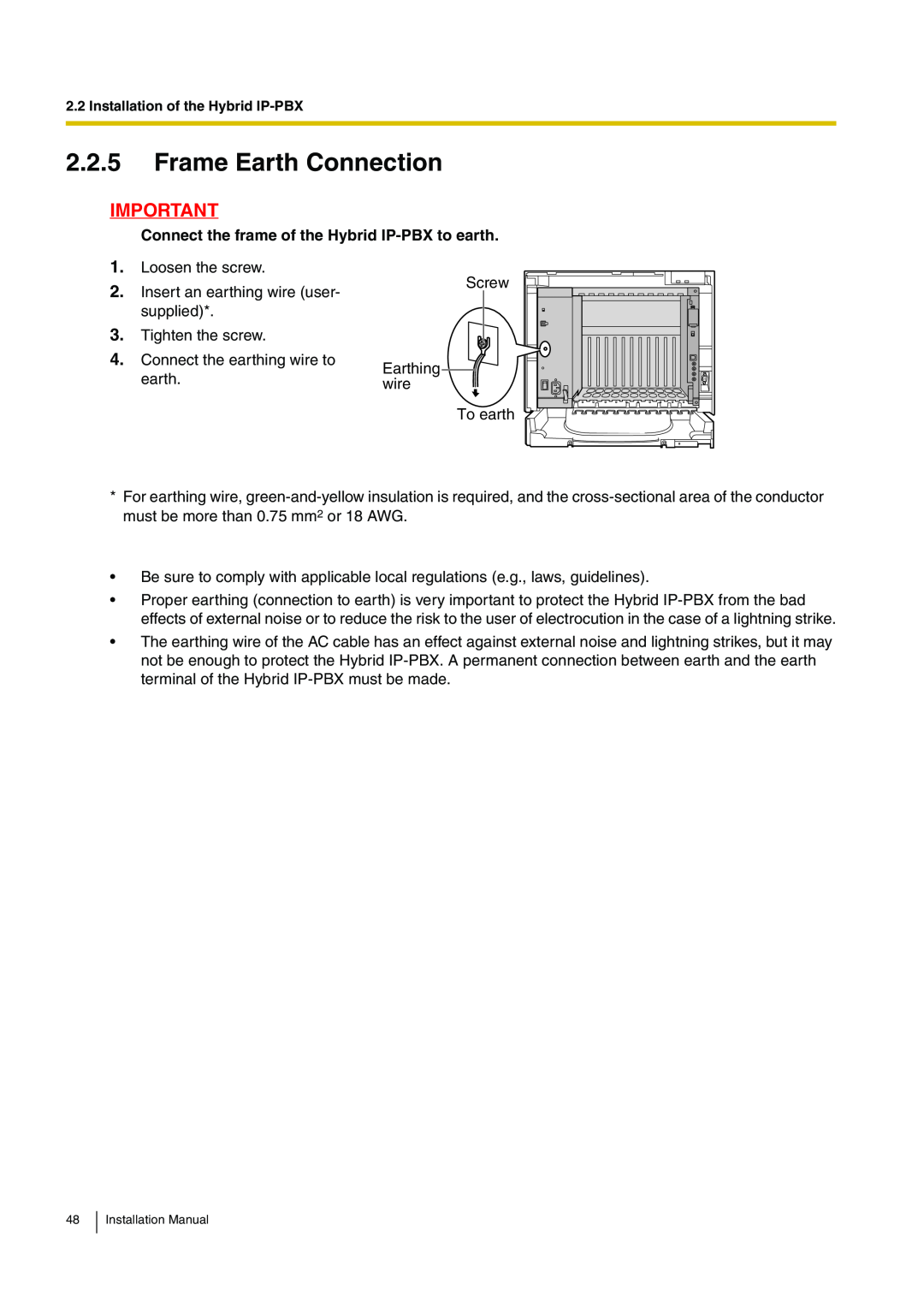 Panasonic KX-TDA100 installation manual Frame Earth Connection, Connect the frame of the Hybrid IP-PBX to earth 