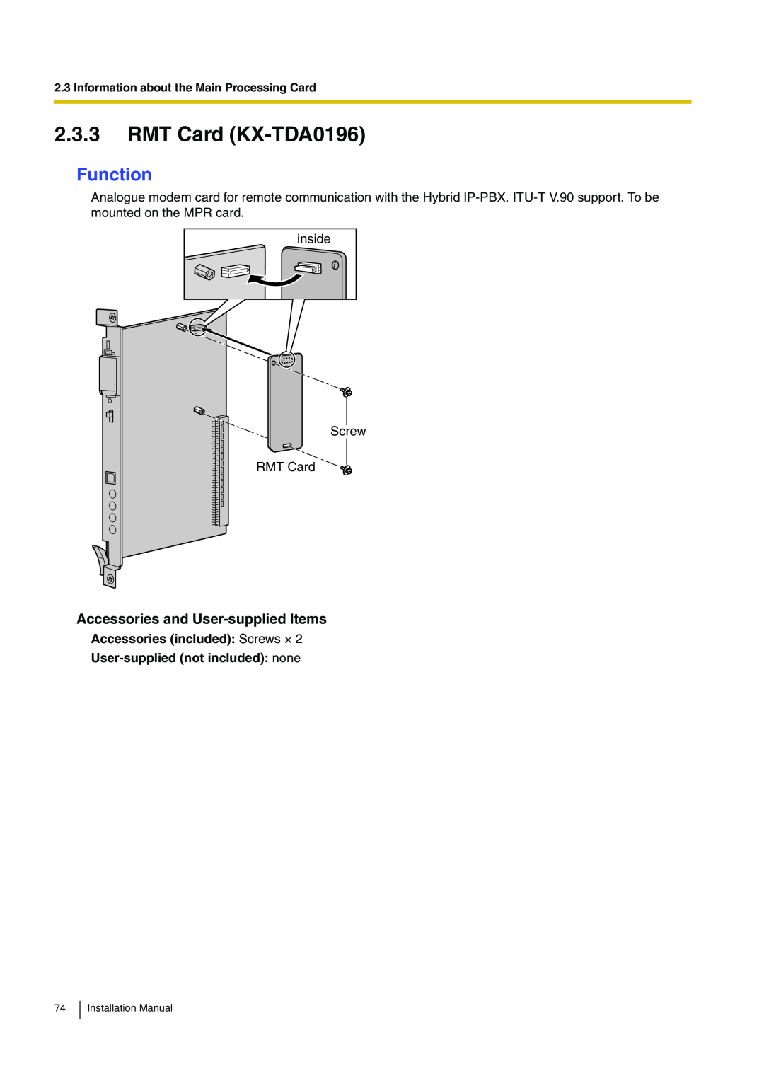 Panasonic KX-TDA100 installation manual RMT Card KX-TDA0196, Function, Accessories and User-supplied Items 