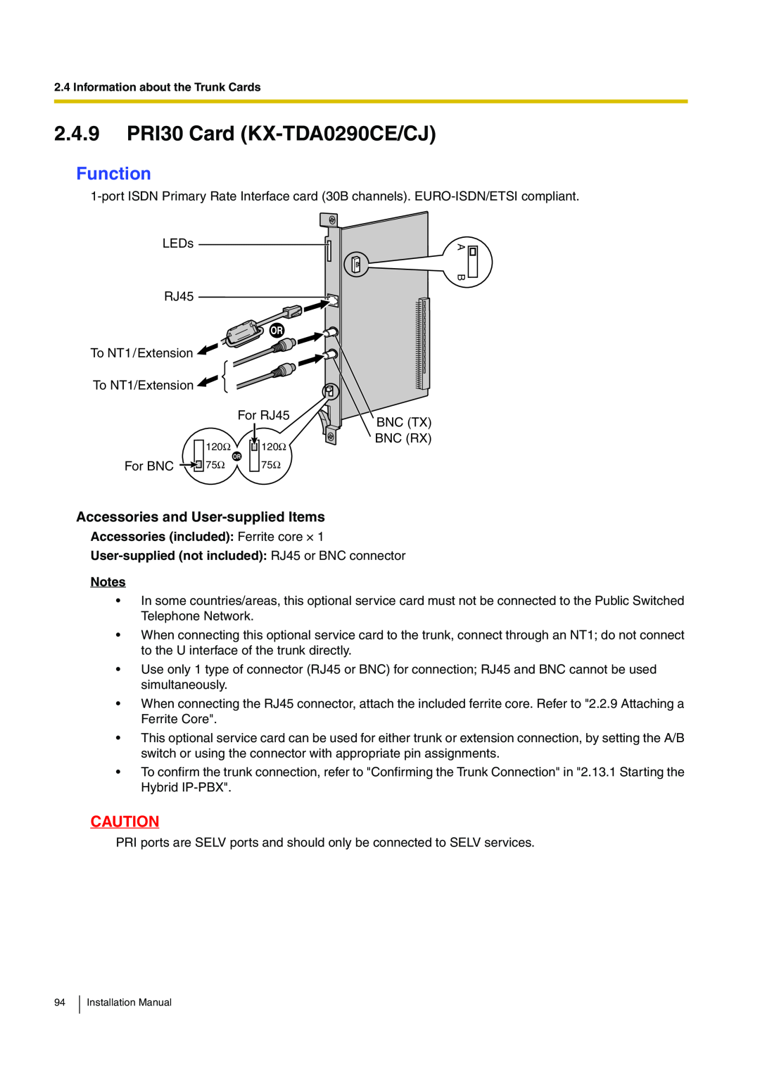 Panasonic KX-TDA100 installation manual 2.4.9 PRI30 Card KX-TDA0290CE/CJ, Function, Accessories and User-supplied Items 