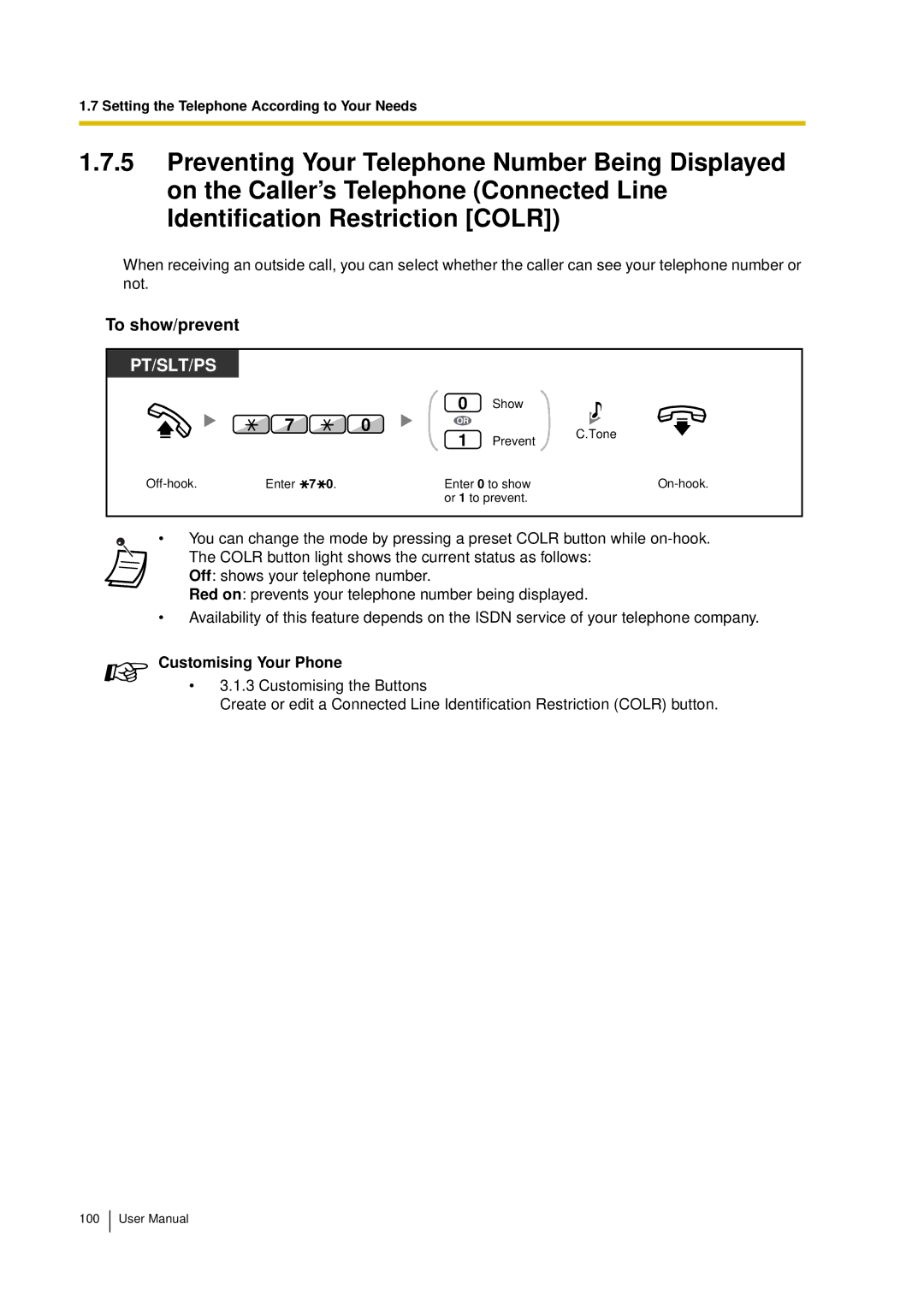 Panasonic KX-TDA15 user manual To show/prevent, Customising Your Phone 