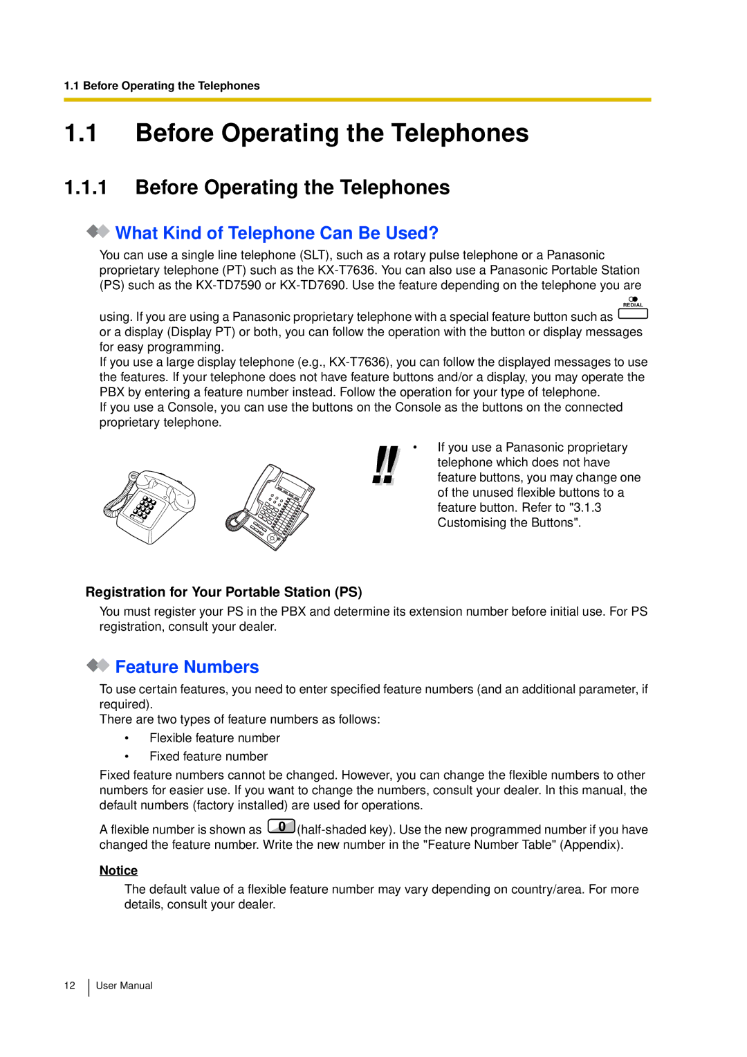 Panasonic KX-TDA15 user manual Before Operating the Telephones, What Kind of Telephone Can Be Used?, Feature Numbers 