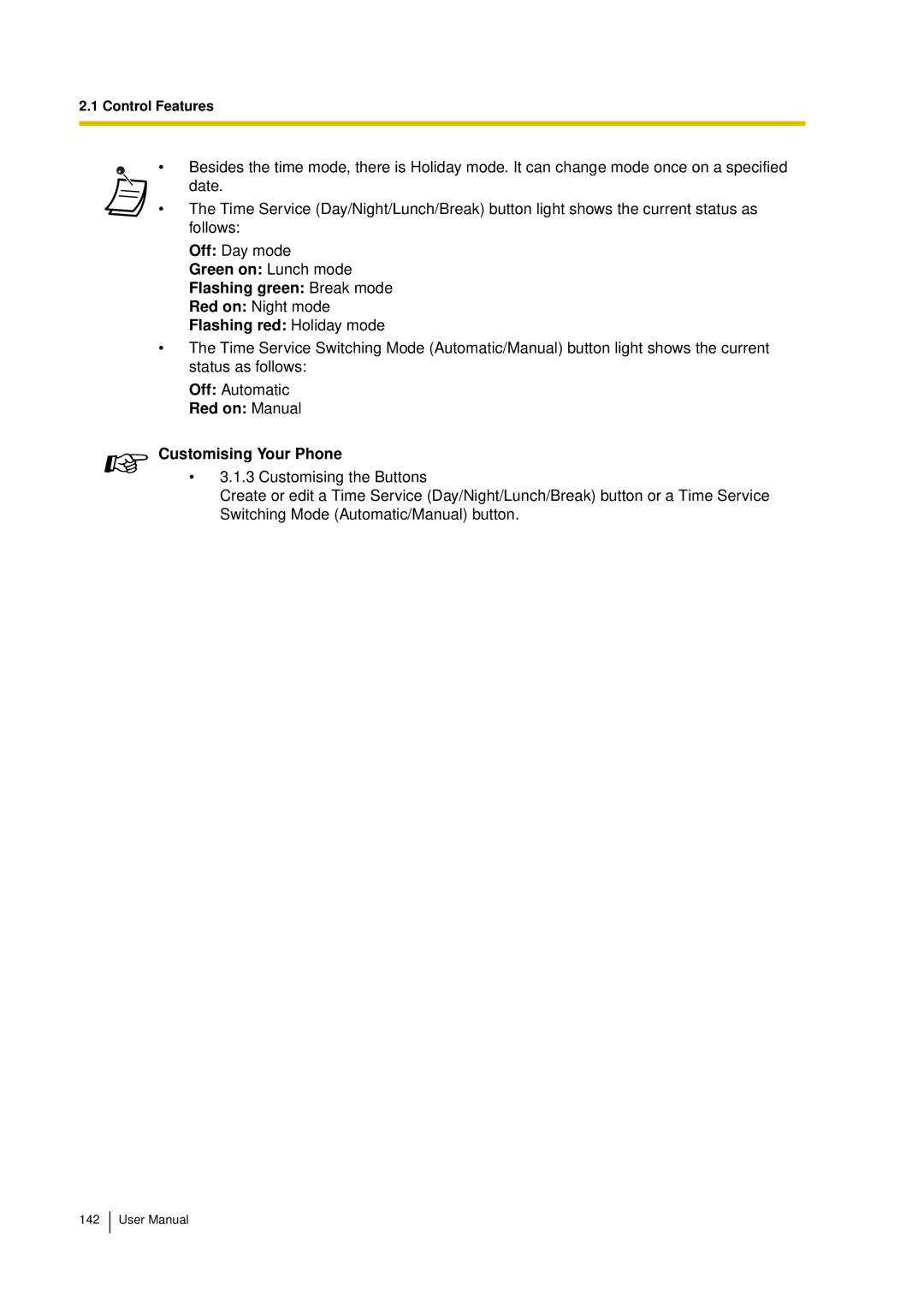 Panasonic KX-TDA15 user manual Green on Lunch mode Flashing green Break mode, Red on Manual Customising Your Phone 