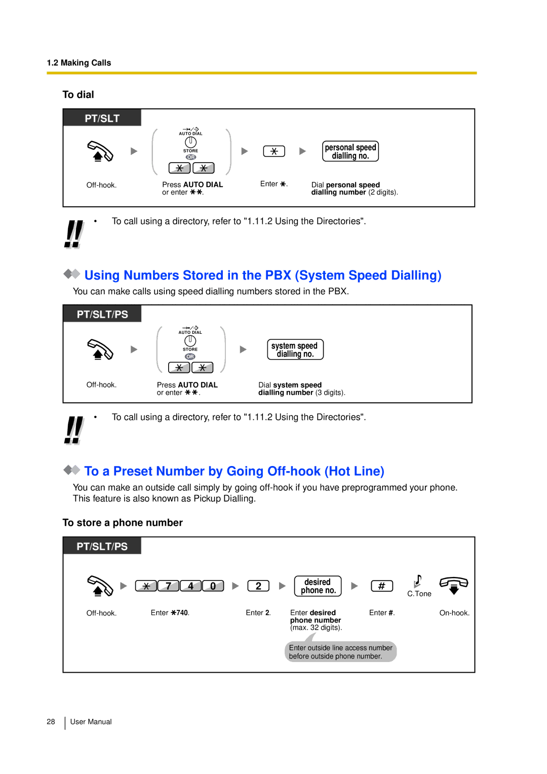 Panasonic KX-TDA15 Using Numbers Stored in the PBX System Speed Dialling, To a Preset Number by Going Off-hook Hot Line 