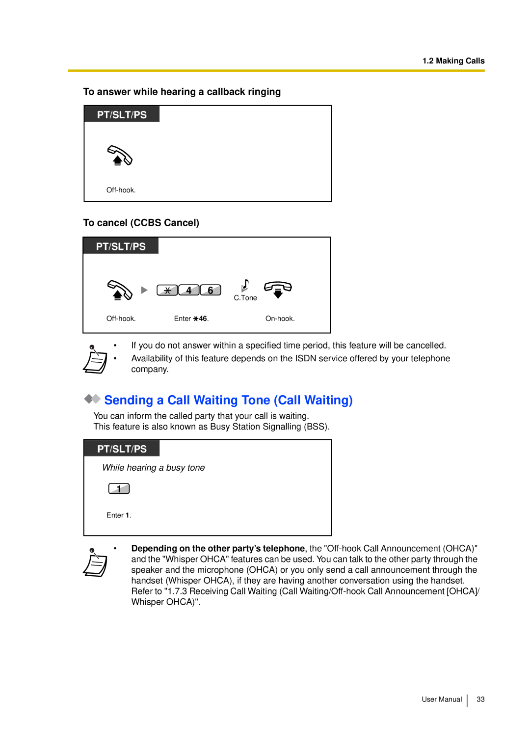 Panasonic KX-TDA15 user manual Sending a Call Waiting Tone Call Waiting, To answer while hearing a callback ringing 