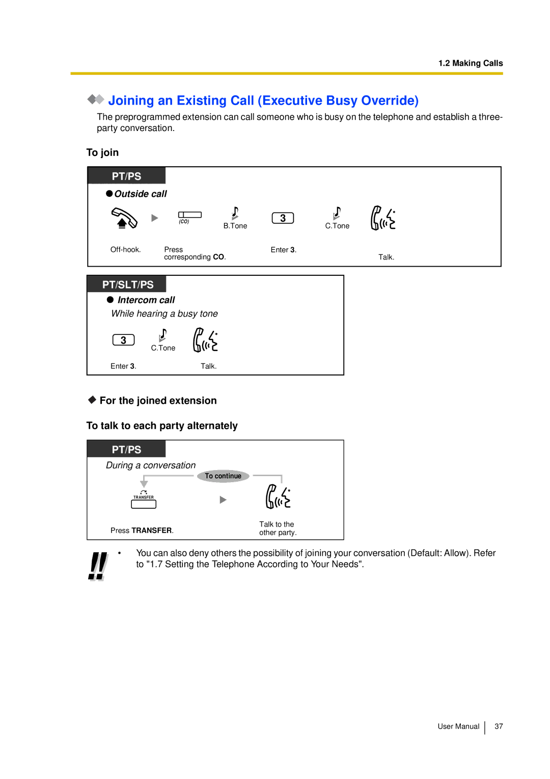 Panasonic KX-TDA15 user manual Joining an Existing Call Executive Busy Override, To join 