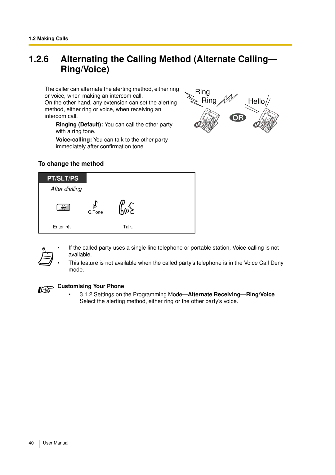 Panasonic KX-TDA15 user manual Alternating the Calling Method Alternate Calling- Ring/Voice, To change the method 