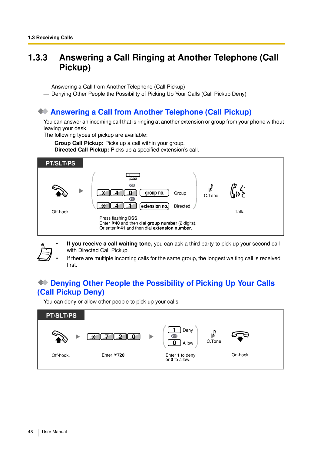 Panasonic KX-TDA15 user manual Answering a Call Ringing at Another Telephone Call Pickup 