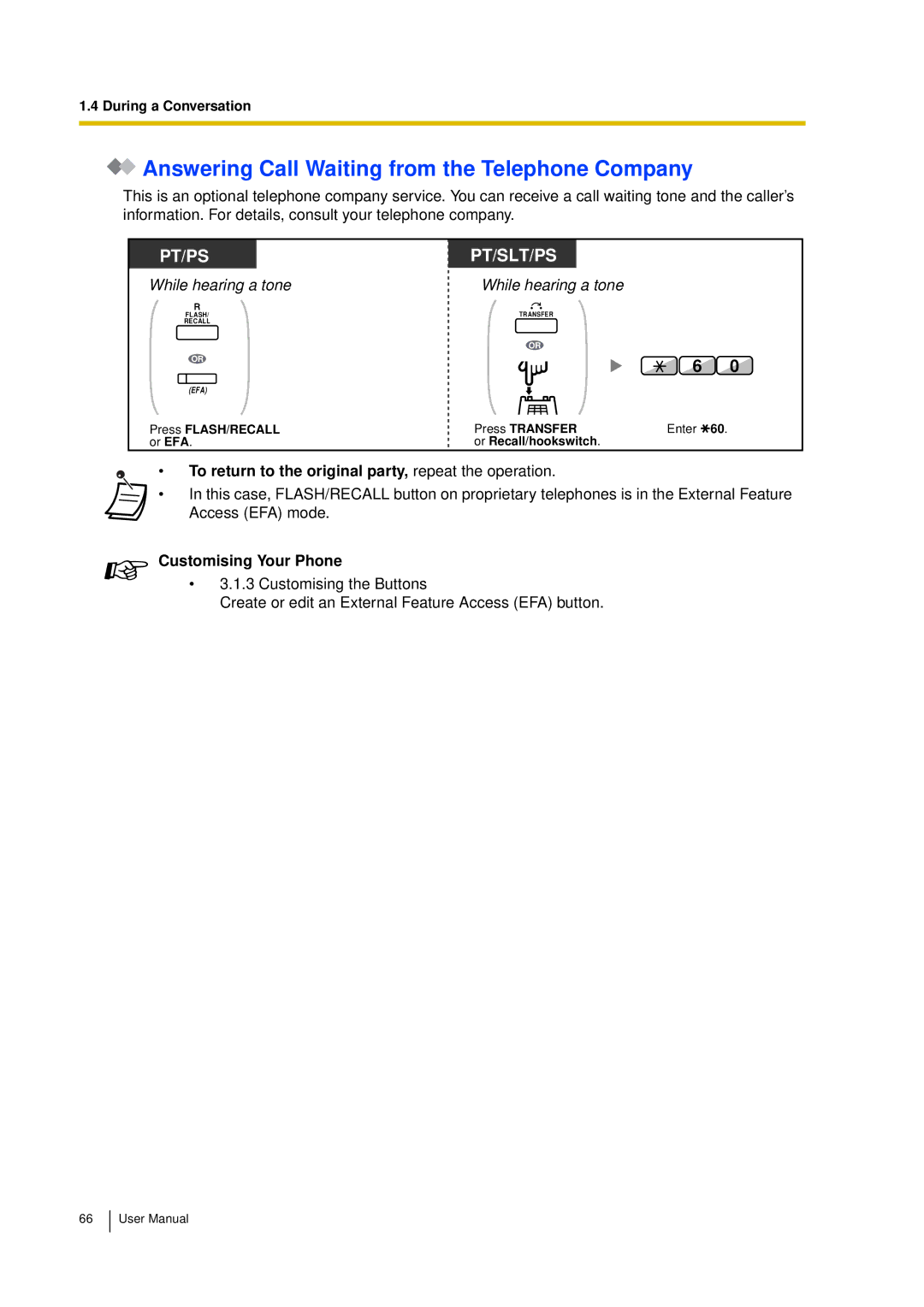 Panasonic KX-TDA15 user manual Answering Call Waiting from the Telephone Company 