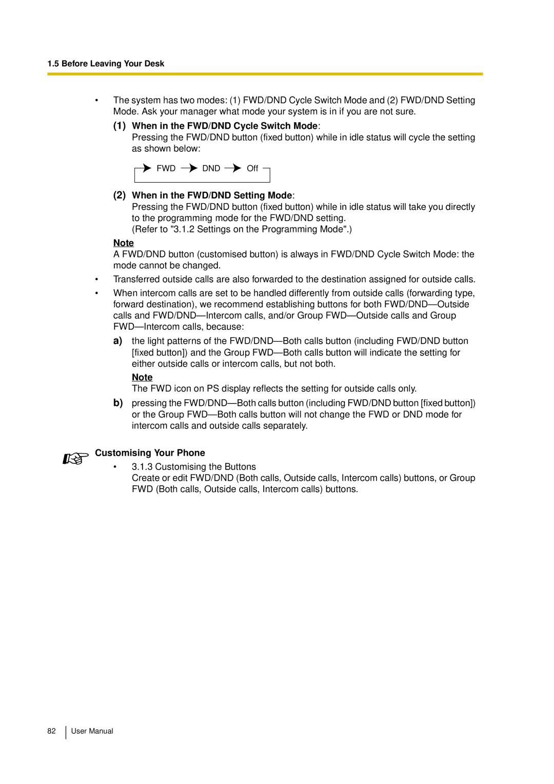 Panasonic KX-TDA15 user manual When in the FWD/DND Cycle Switch Mode, When in the FWD/DND Setting Mode 