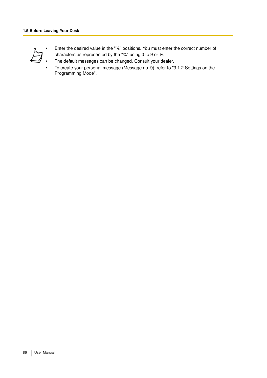 Panasonic KX-TDA15 user manual Before Leaving Your Desk 