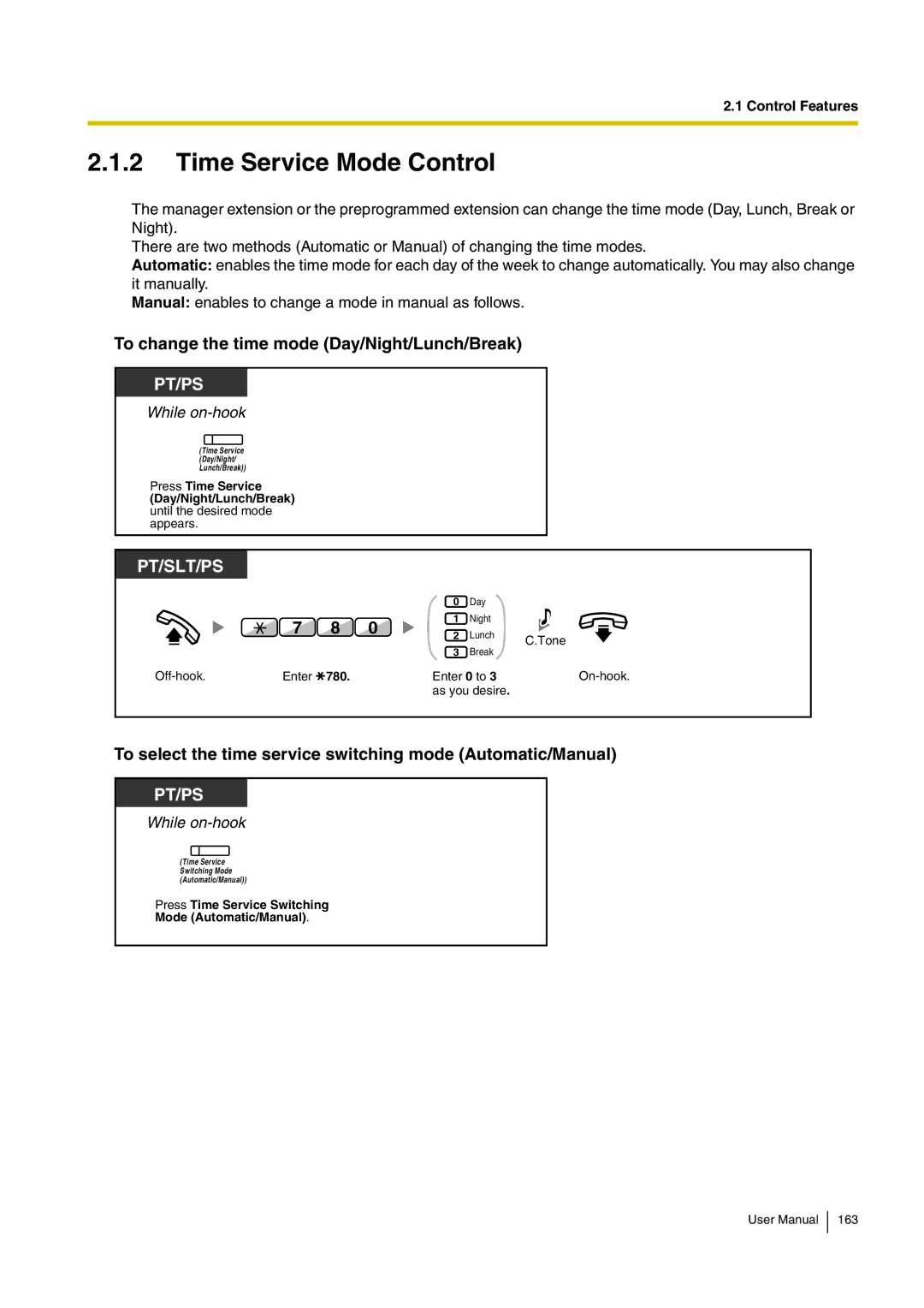 Panasonic KX-TDA15 user manual Time Service Mode Control, To change the time mode Day/Night/Lunch/Break, Press Time Service 