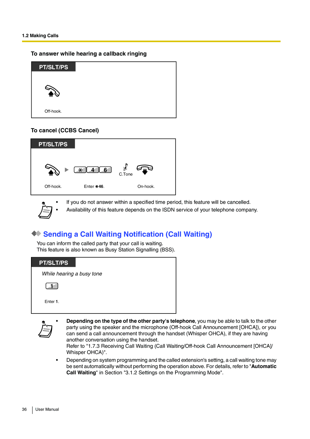 Panasonic KX-TDA15 user manual Sending a Call Waiting Notification Call Waiting, To answer while hearing a callback ringing 