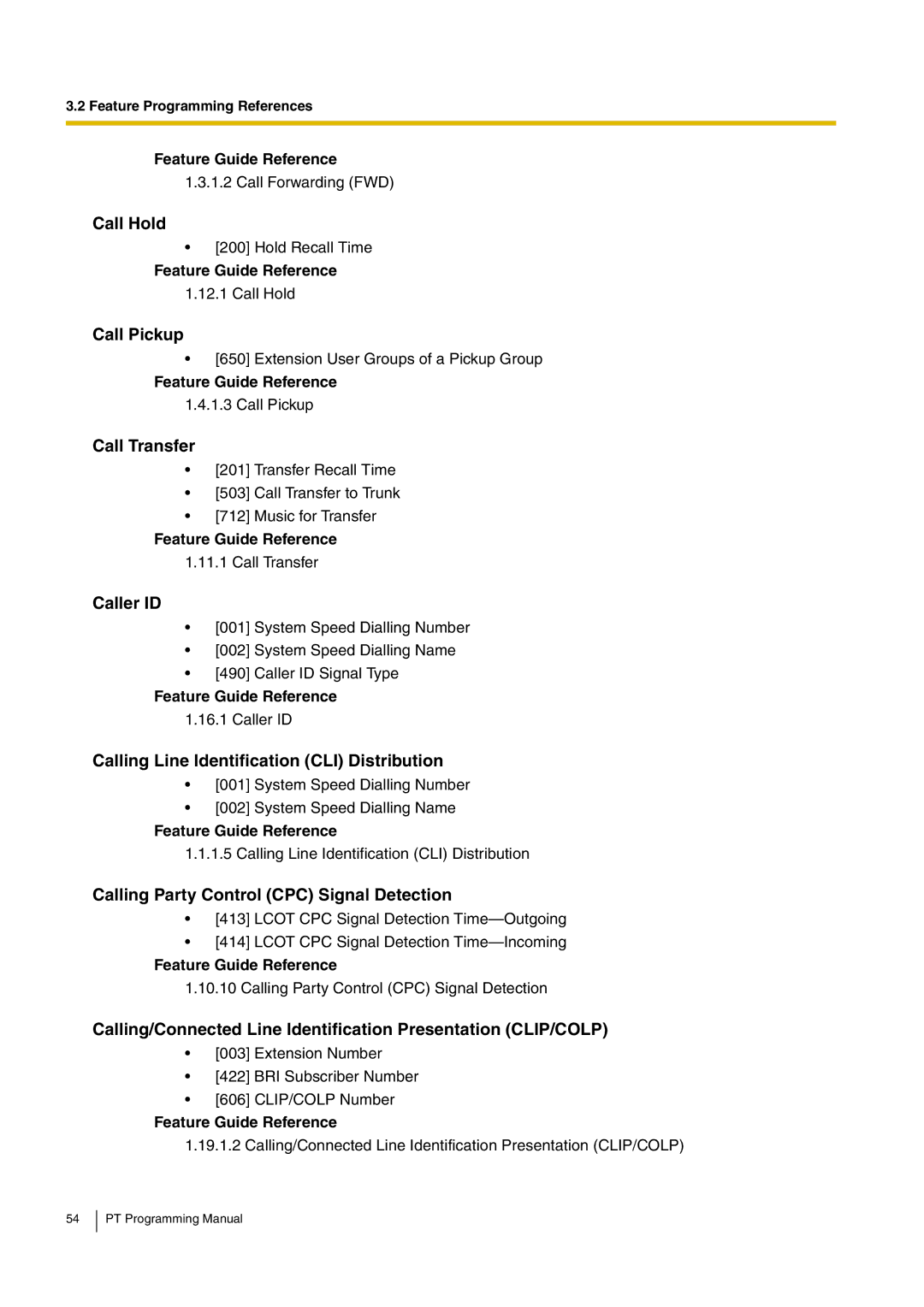 Panasonic KX-TDA15 manual Call Hold, Call Pickup, Call Transfer, Caller ID, Calling Line Identification CLI Distribution 