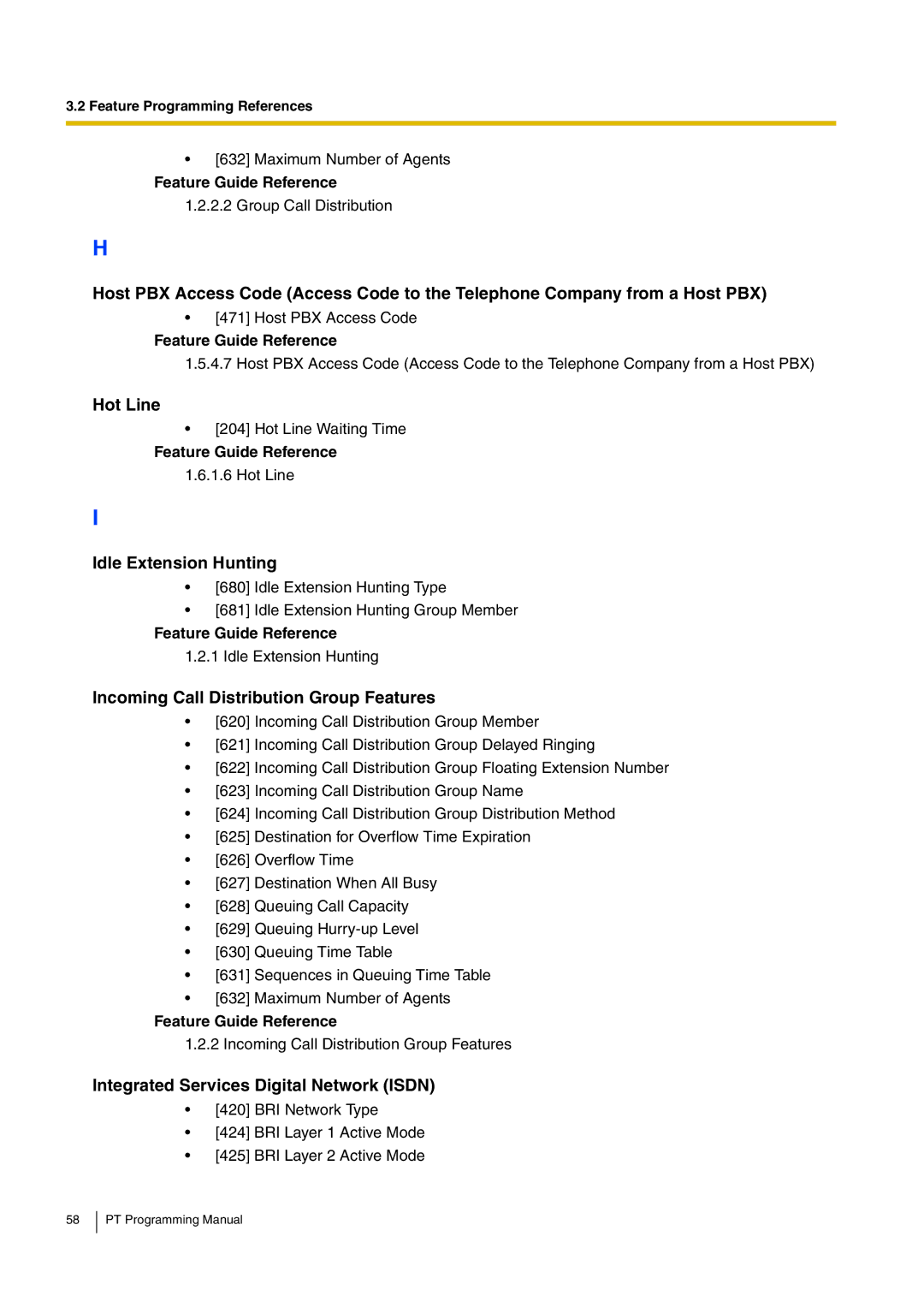 Panasonic KX-TDA15 manual Hot Line, Idle Extension Hunting, Incoming Call Distribution Group Features 