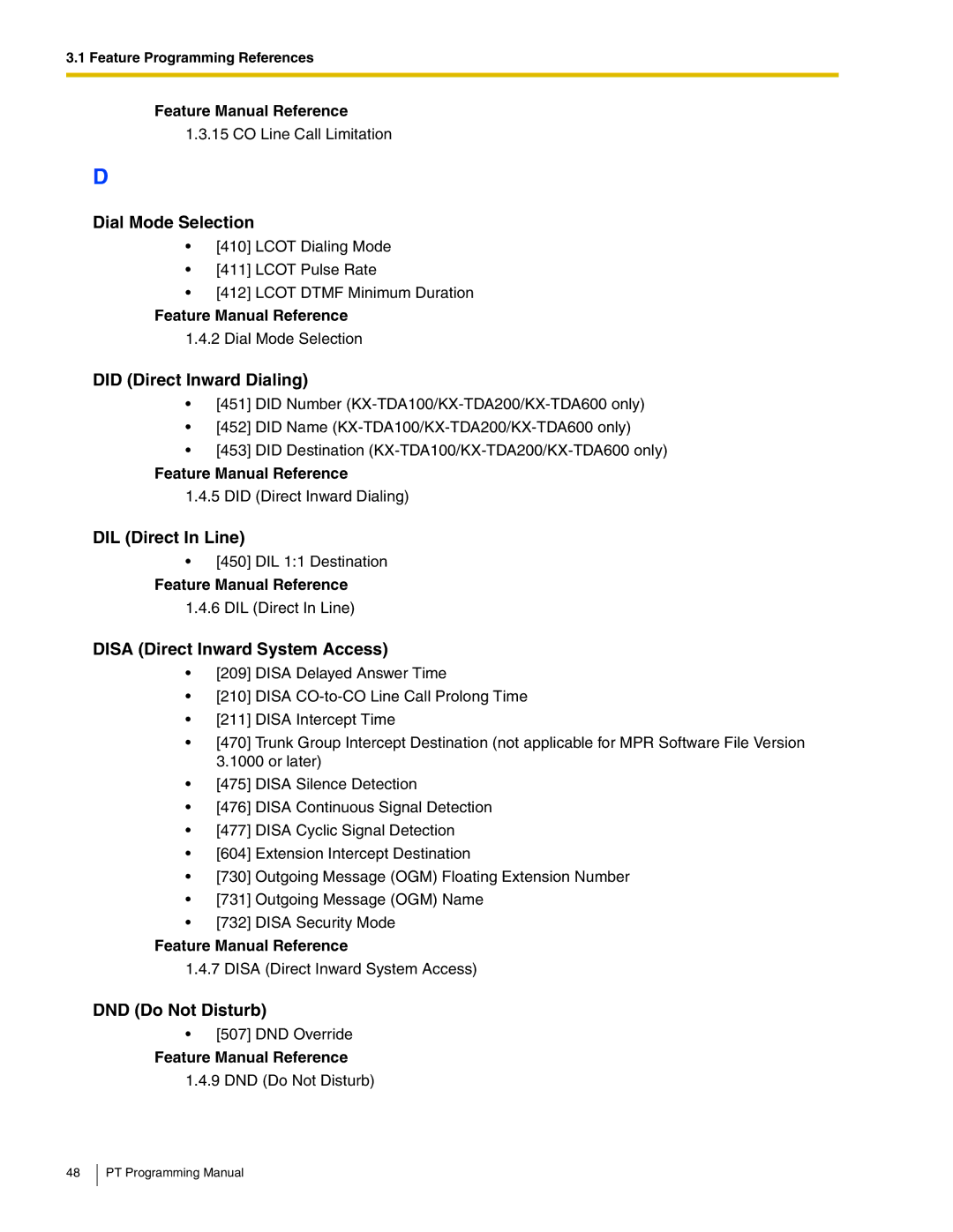 Panasonic KX-TDA200 Dial Mode Selection, Did Direct Inward Dialing, DIL Direct In Line, Disa Direct Inward System Access 