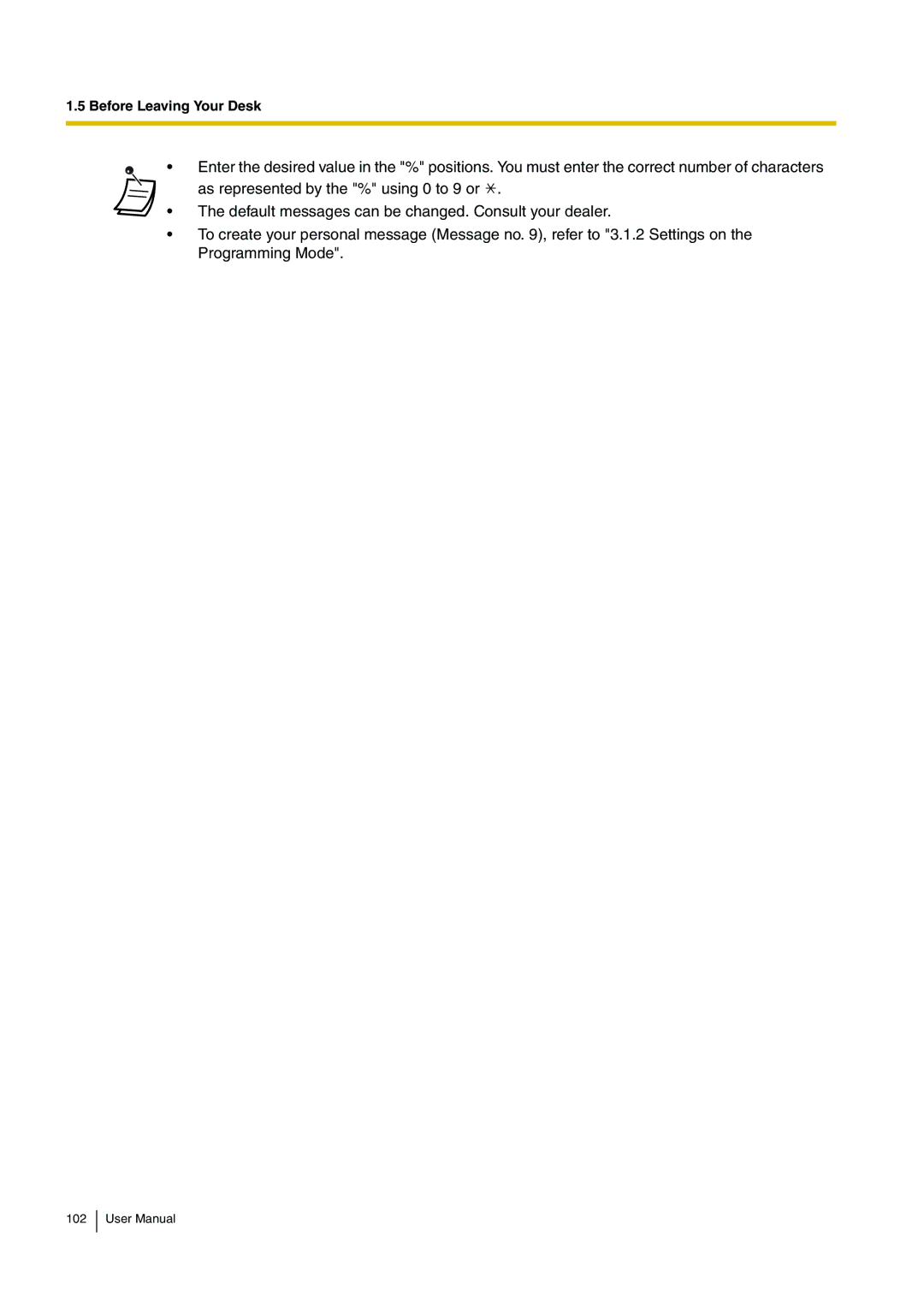 Panasonic KX-TDA200 user manual Before Leaving Your Desk 