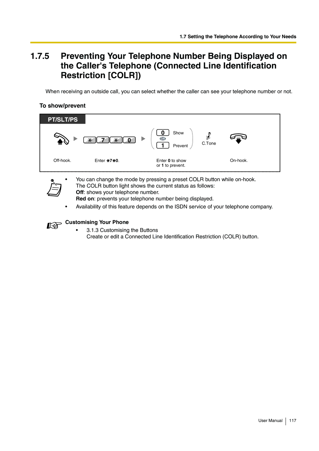 Panasonic KX-TDA200 user manual To show/prevent, Customising Your Phone 