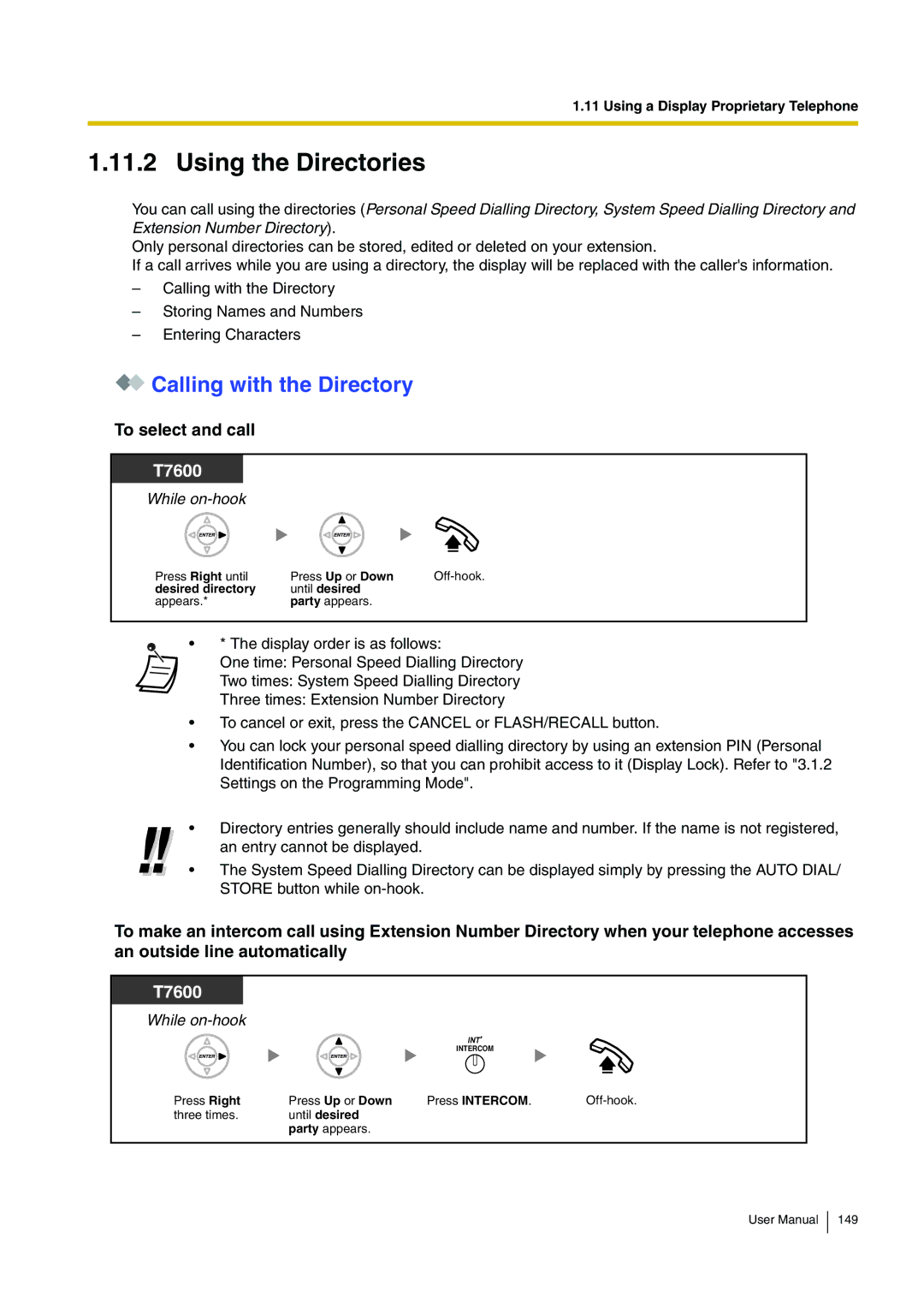 Panasonic KX-TDA200 user manual Using the Directories, Calling with the Directory, To select and call 