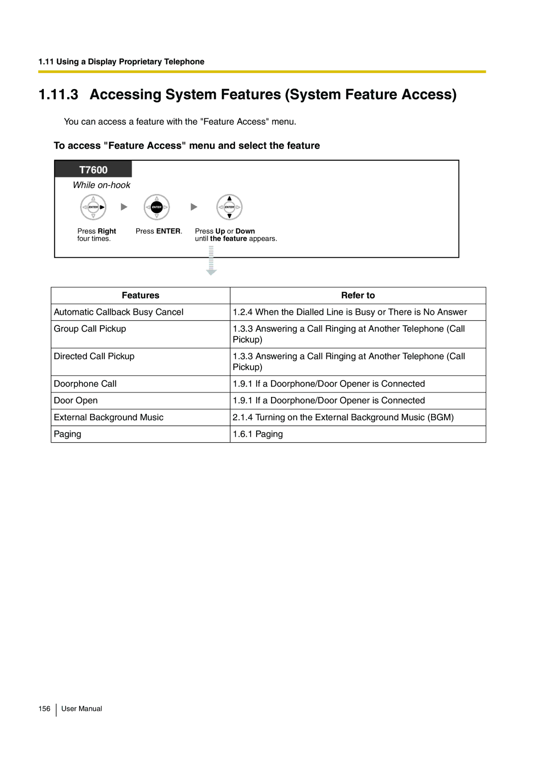 Panasonic KX-TDA200 Accessing System Features System Feature Access, To access Feature Access menu and select the feature 