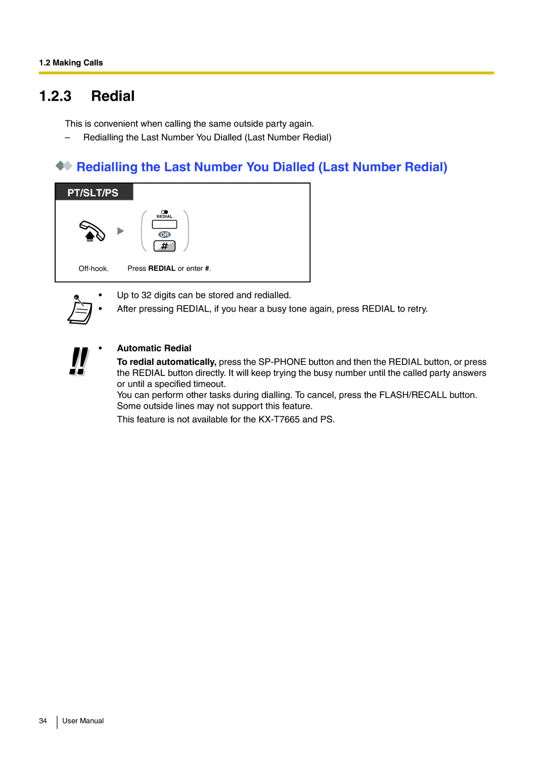 Panasonic KX-TDA200 user manual Redialling the Last Number You Dialled Last Number Redial, Automatic Redial 