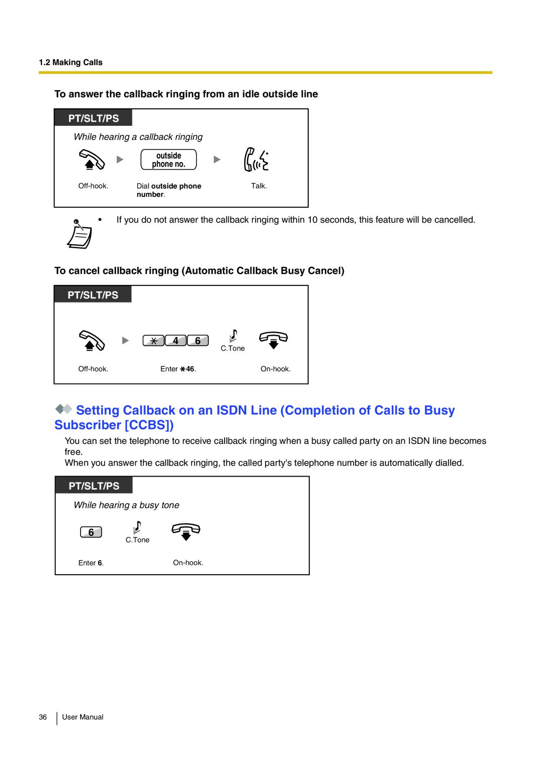 Panasonic KX-TDA200 user manual To answer the callback ringing from an idle outside line 