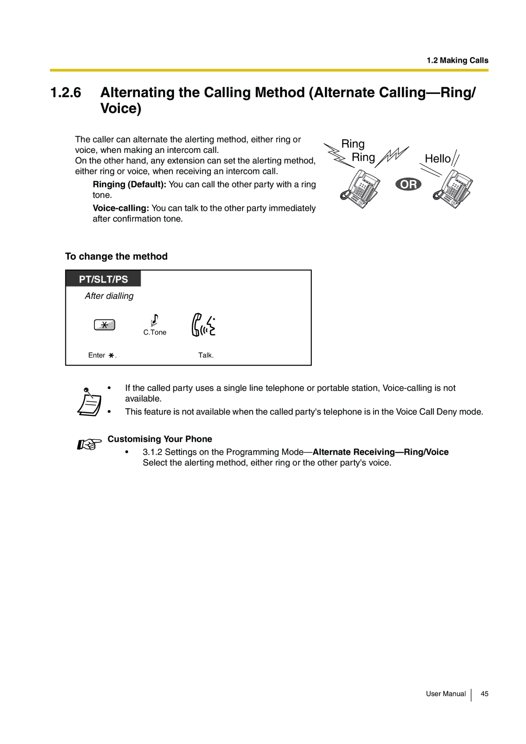 Panasonic KX-TDA200 user manual Alternating the Calling Method Alternate Calling-Ring/ Voice, To change the method 