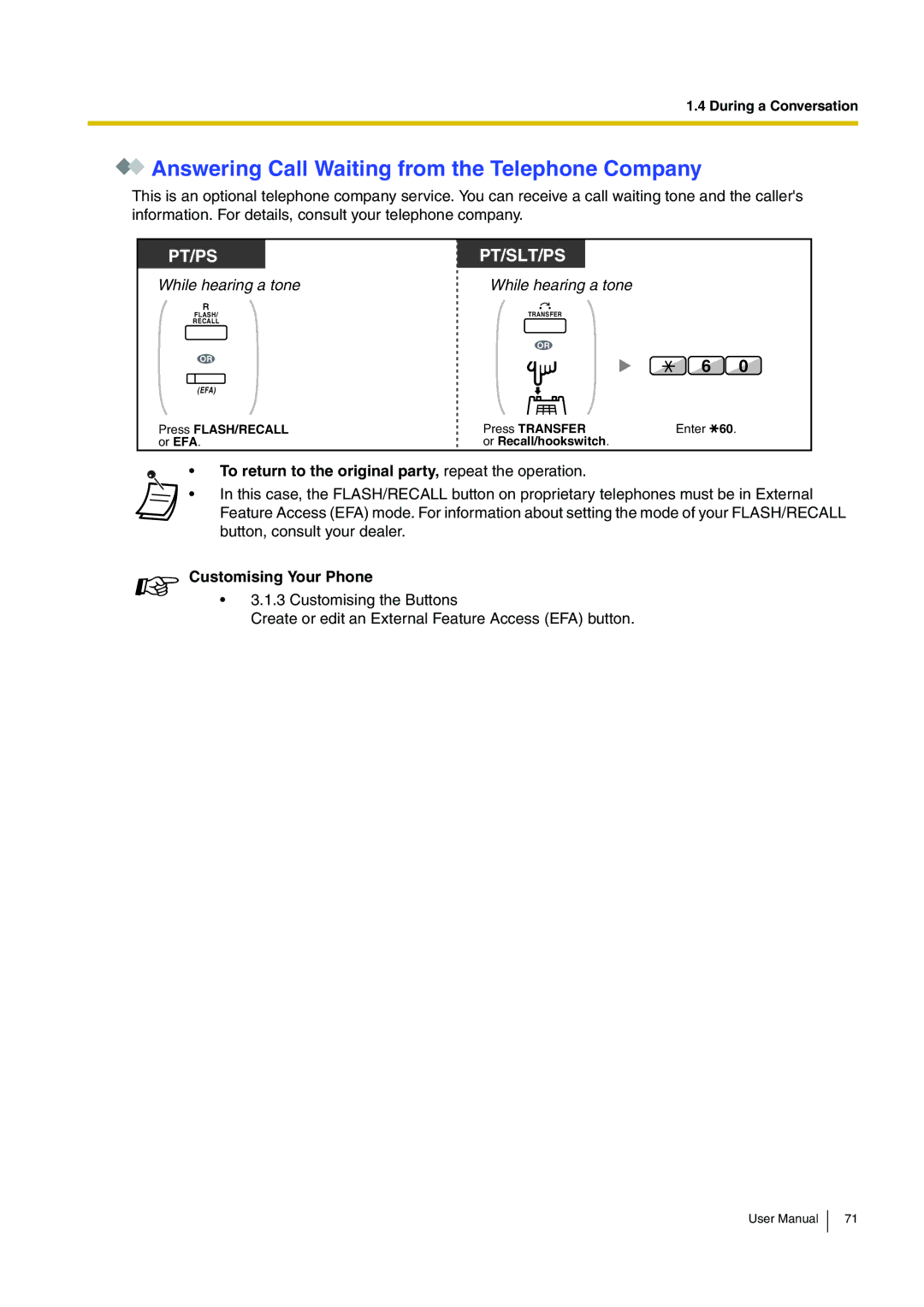 Panasonic KX-TDA200 user manual Answering Call Waiting from the Telephone Company 